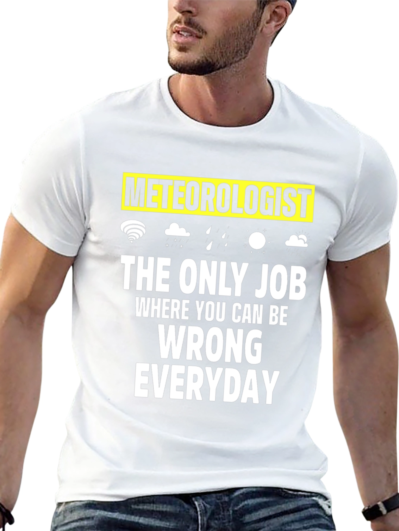Camiseta Meteorólogo: El Único Trabajo para Equivocarse Diario