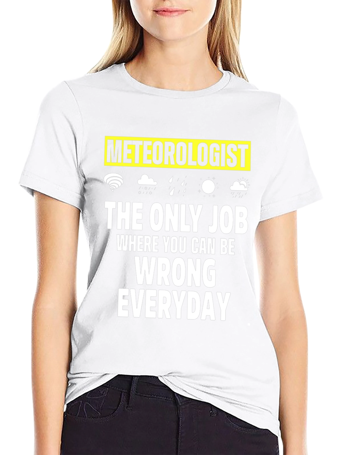 Camiseta Meteorólogo: El Único Trabajo para Equivocarse Diario