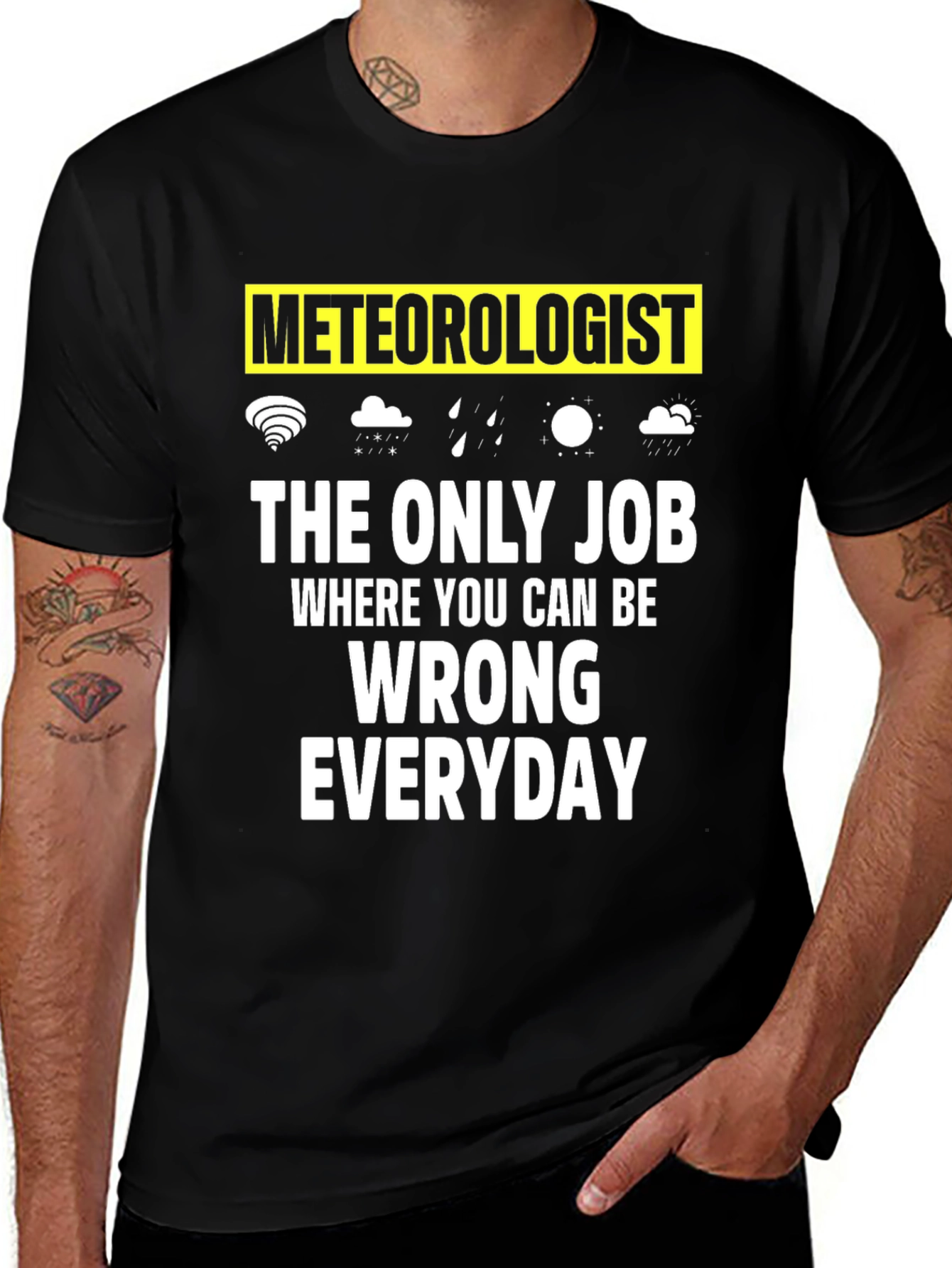 Camiseta Meteorólogo: El Único Trabajo para Equivocarse Diario