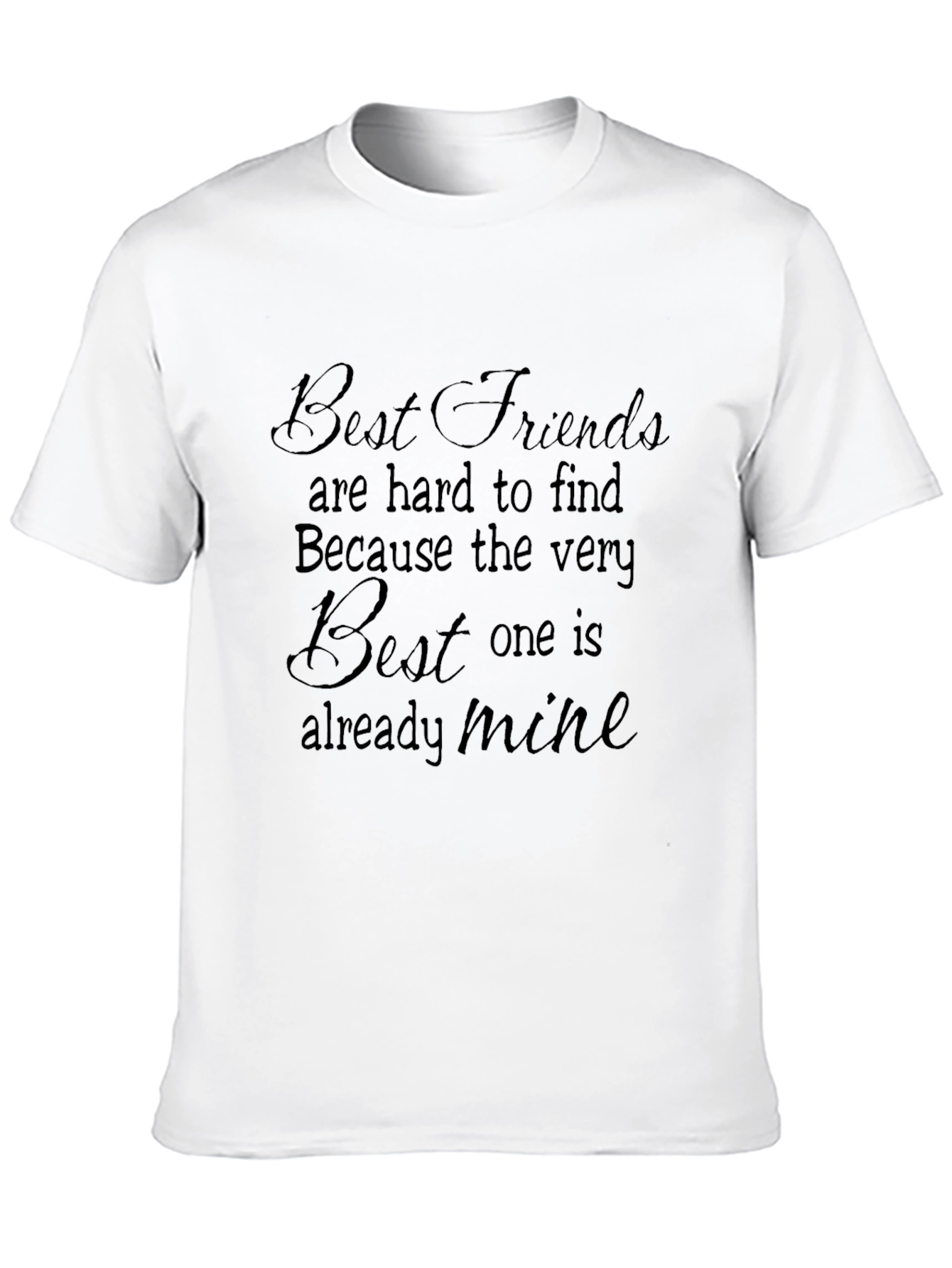 Camiseta Negra: Best Friends are Hard to Find