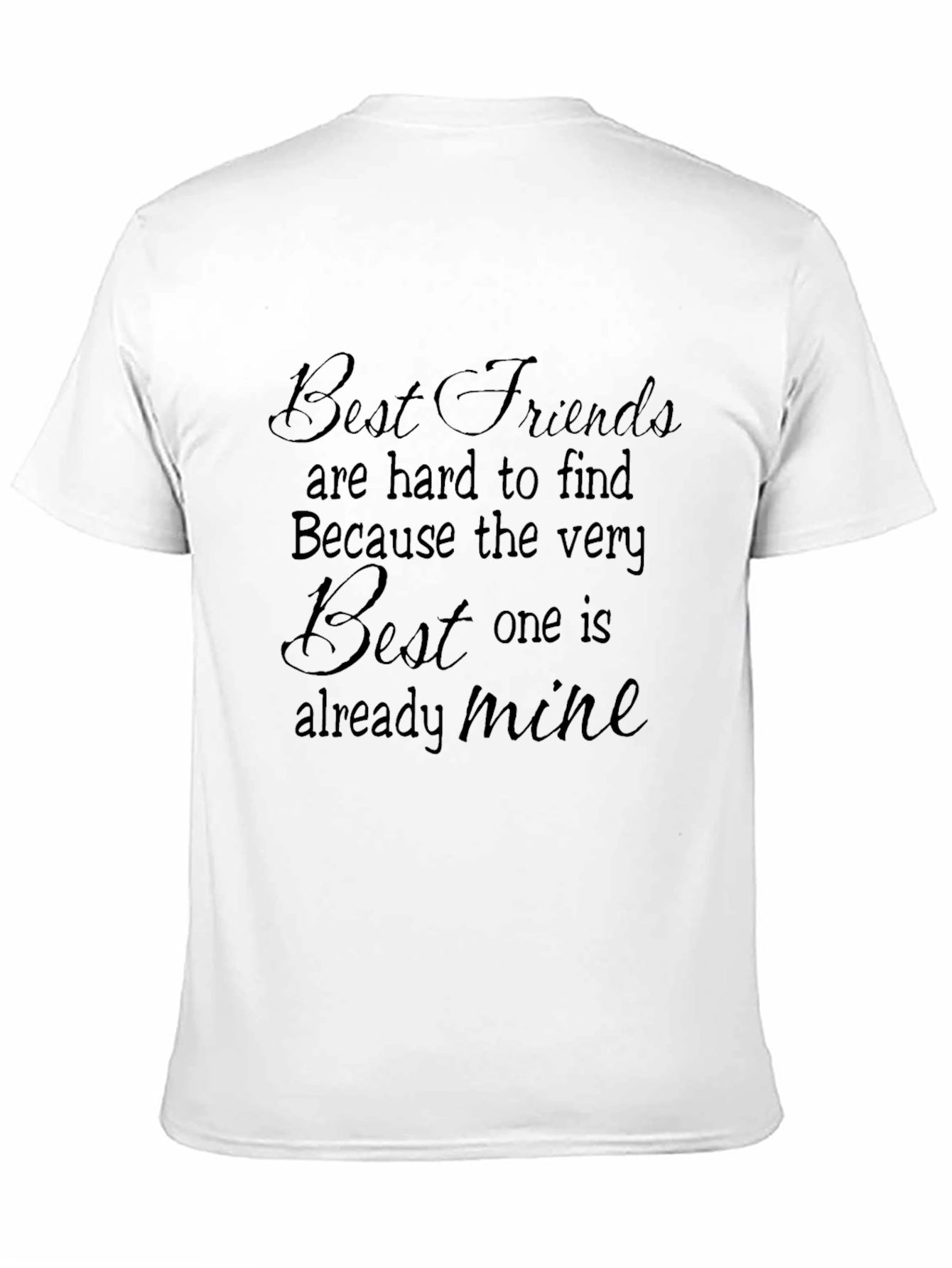 Camiseta Negra: Best Friends are Hard to Find