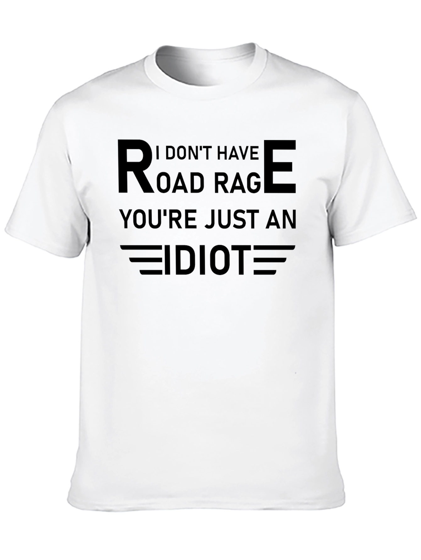Camiseta Hombre - Sin Rabia Vial Solo Idiotas!