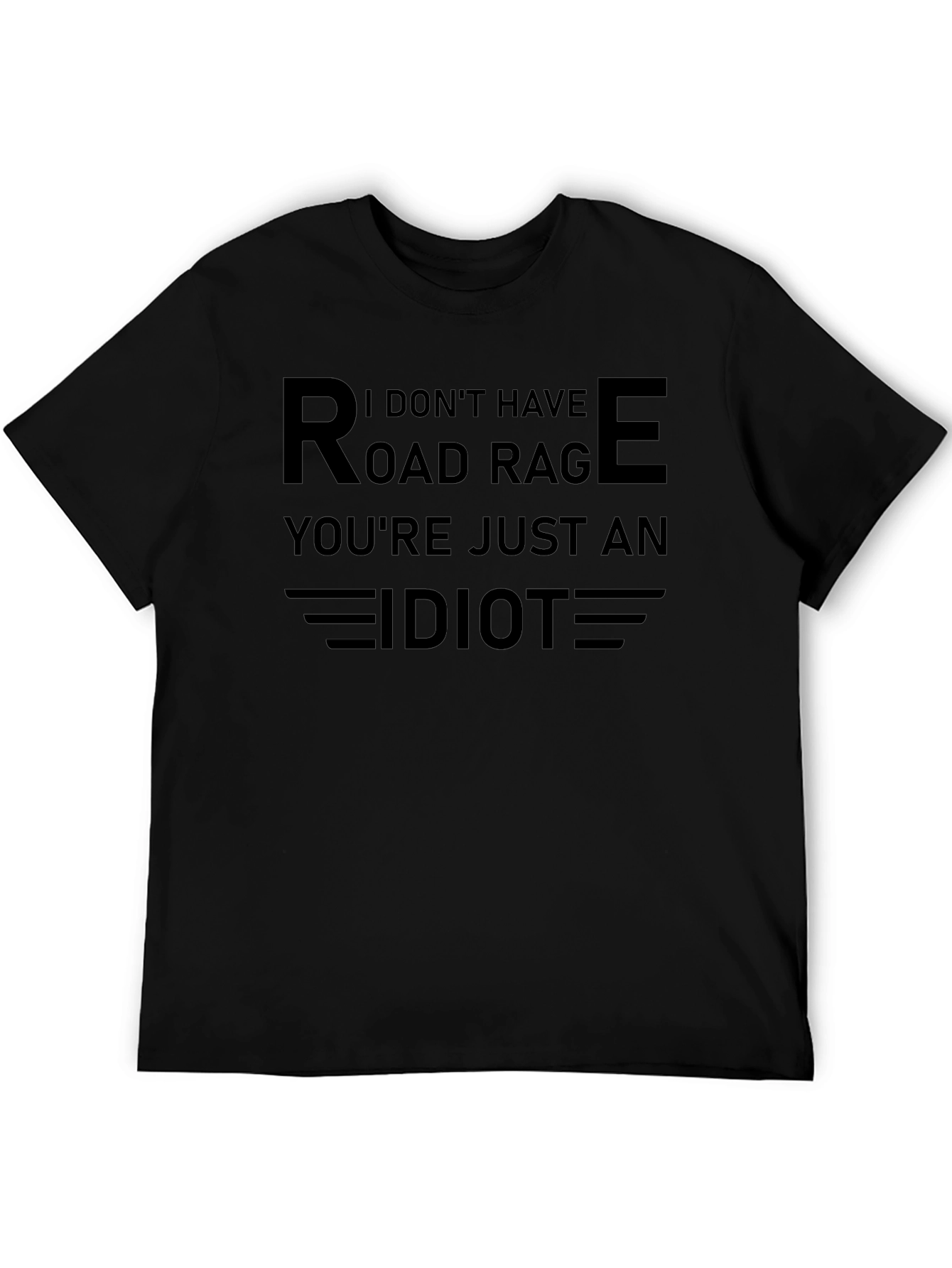 Camiseta Hombre - Sin Rabia Vial Solo Idiotas!