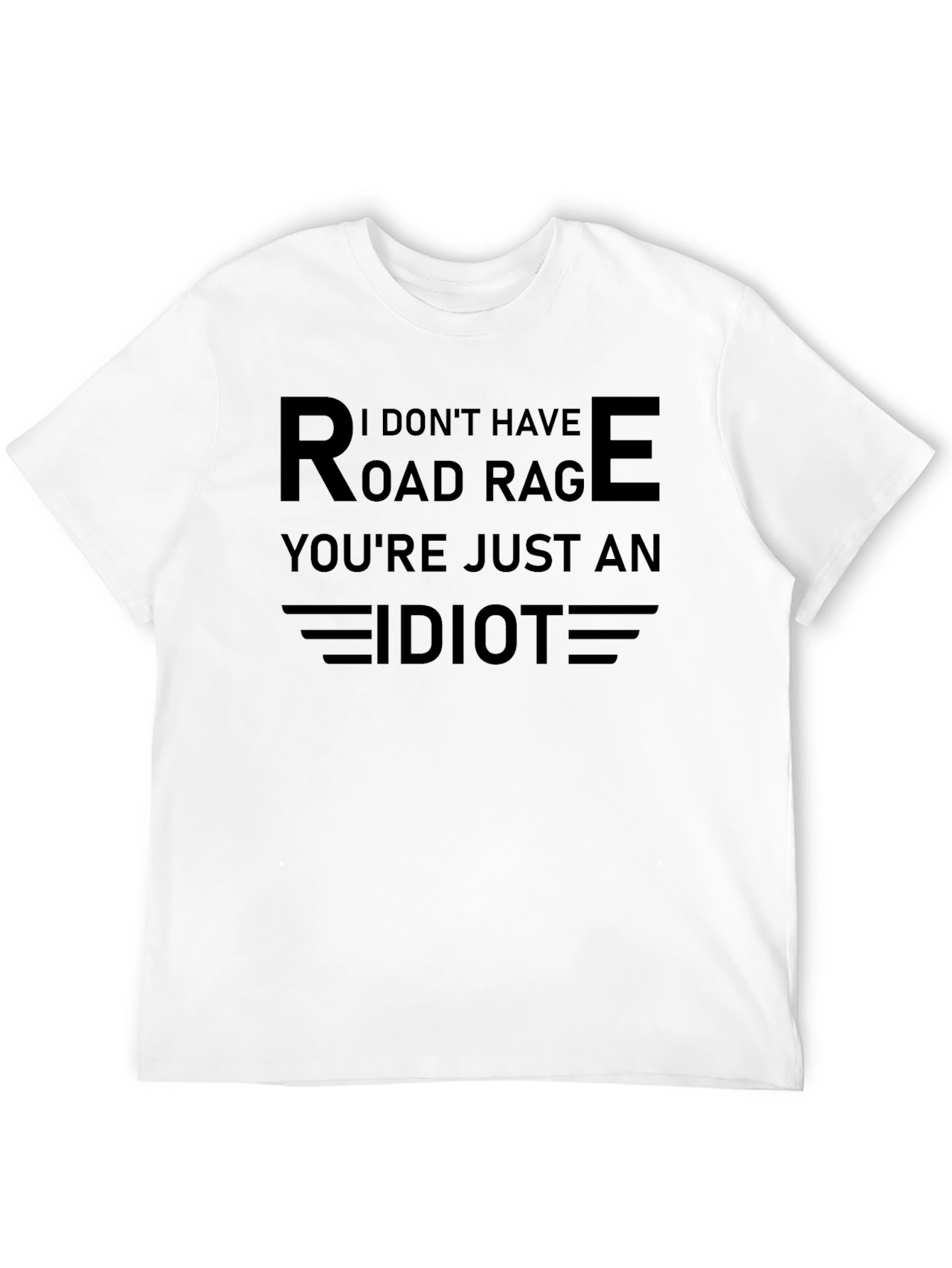 Camiseta Hombre - Sin Rabia Vial Solo Idiotas!