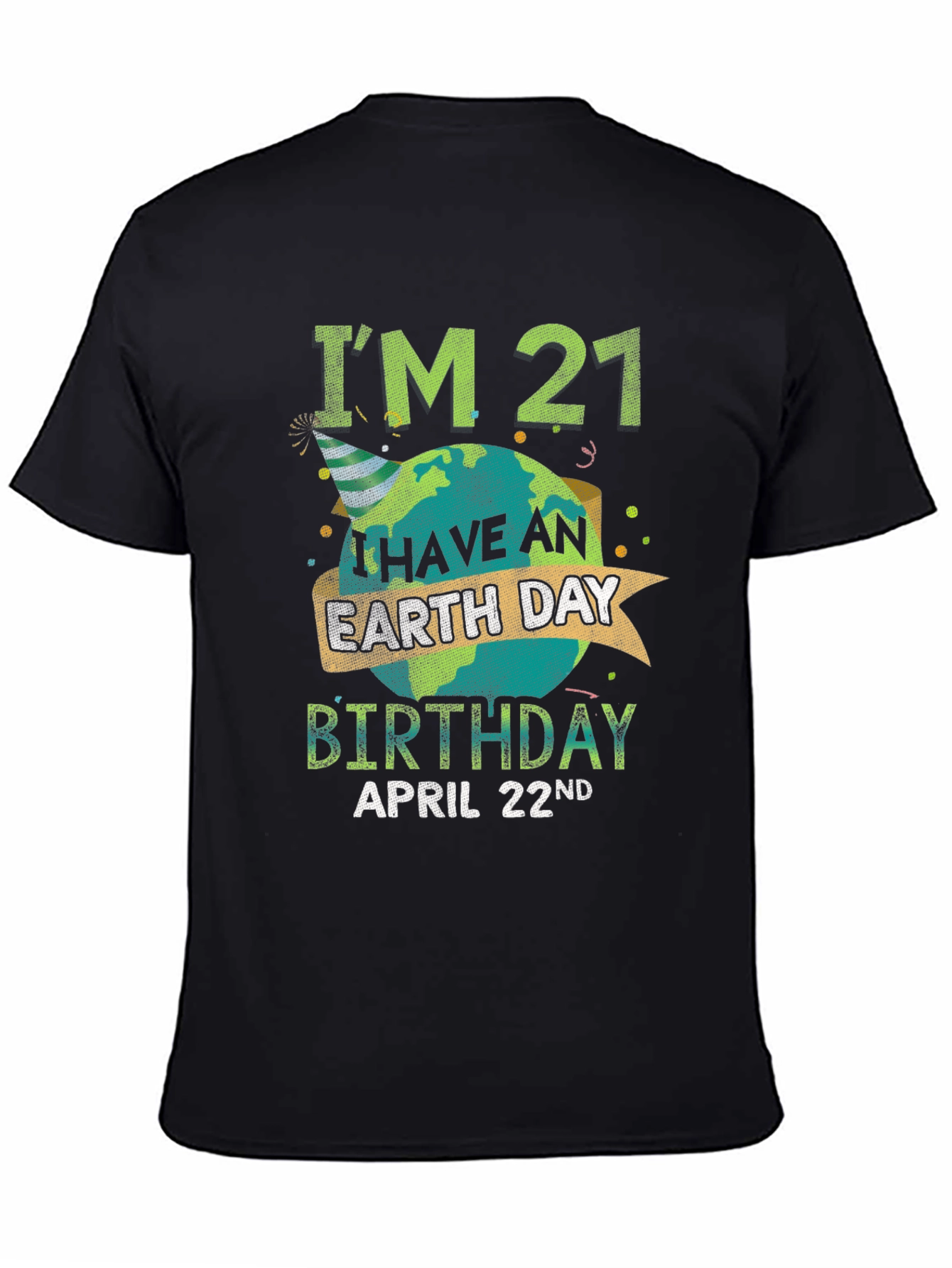 Camiseta Cumpleaños Día de la Tierra - 21 Años