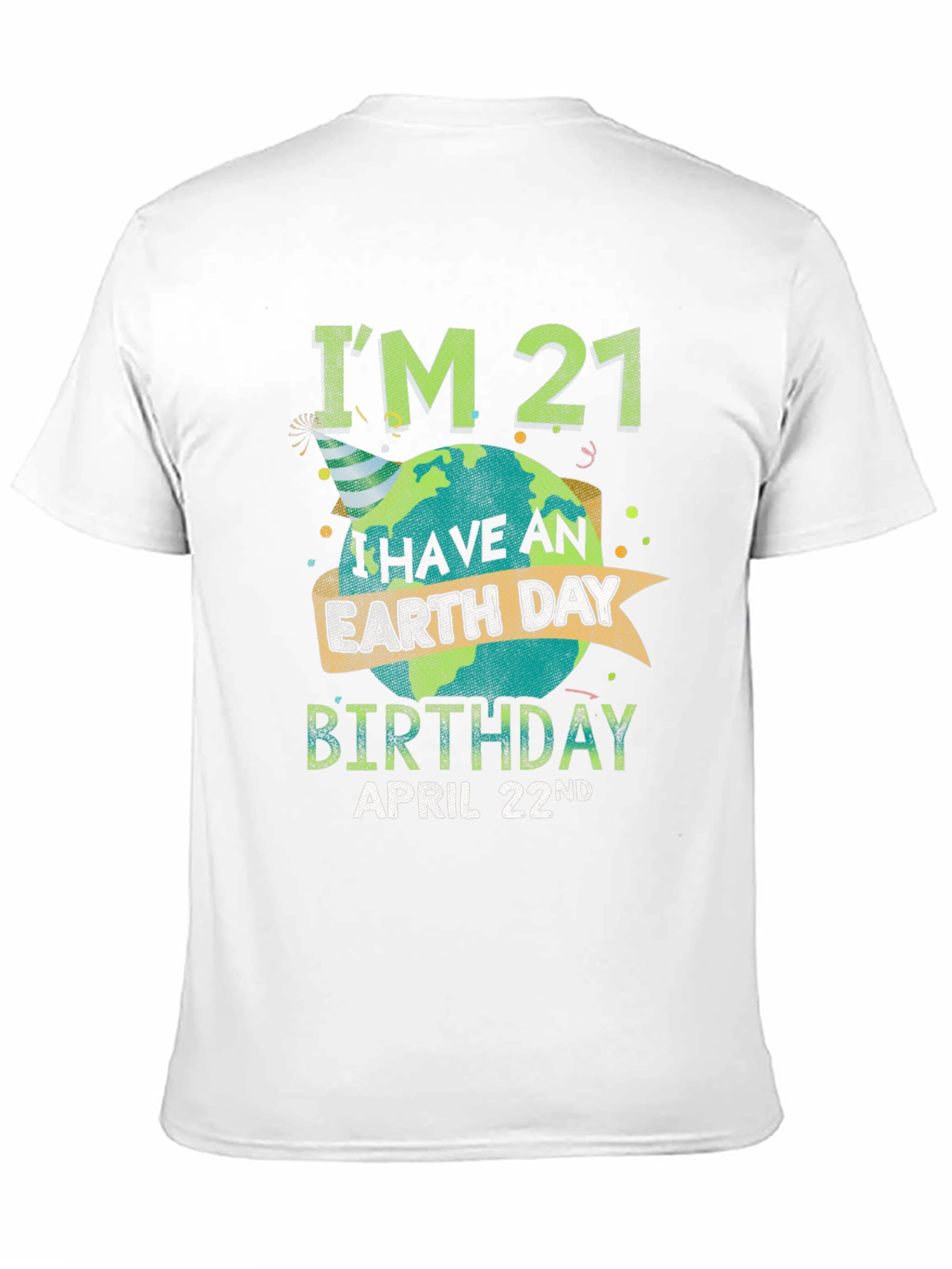 Camiseta Cumpleaños Día de la Tierra - 21 Años