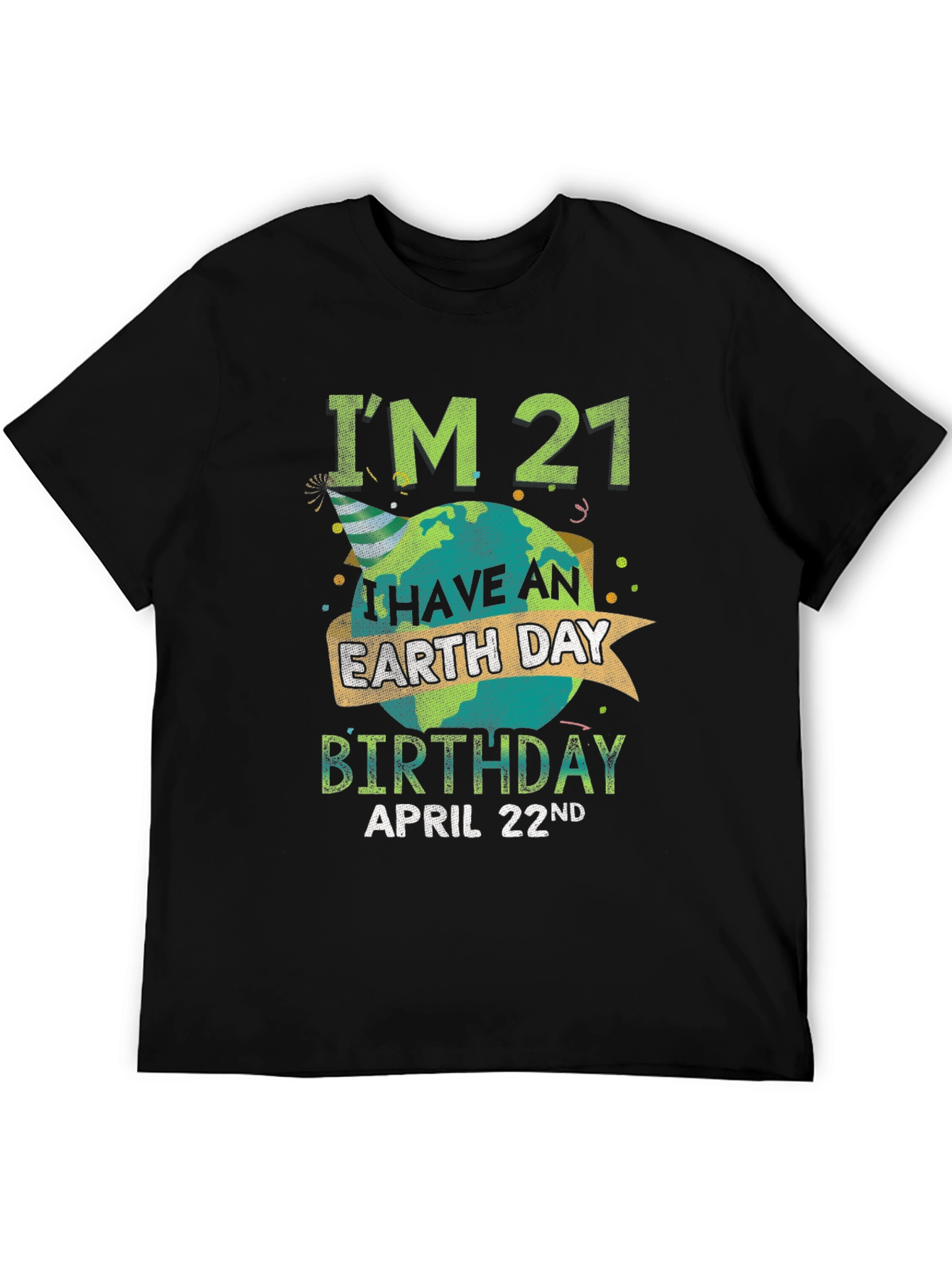 Camiseta Cumpleaños Día de la Tierra - 21 Años