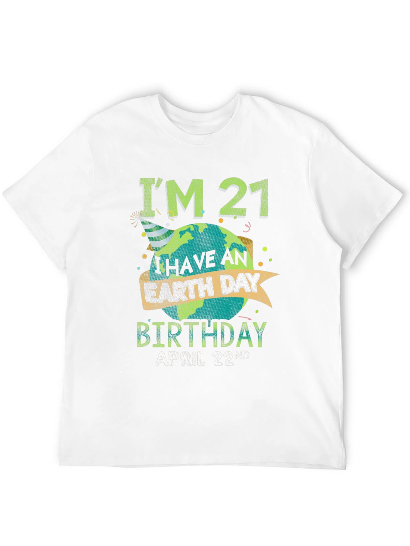 Camiseta Cumpleaños Día de la Tierra - 21 Años