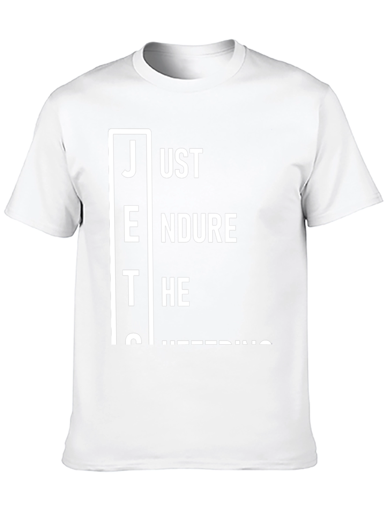 Camiseta Negra: Just Endure The Suffering