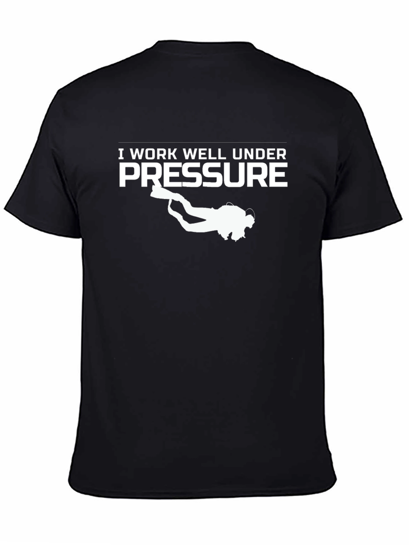 Camiseta Divertida: Trabajo Bien Bajo Presión - Buceo