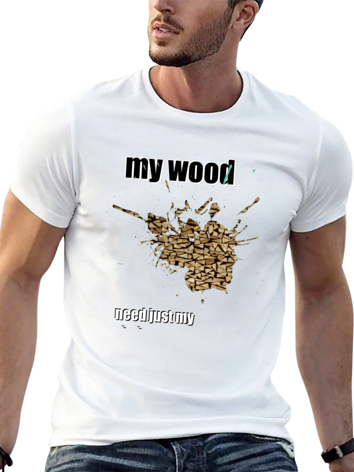 Camiseta Hombre My Wood Need Just My