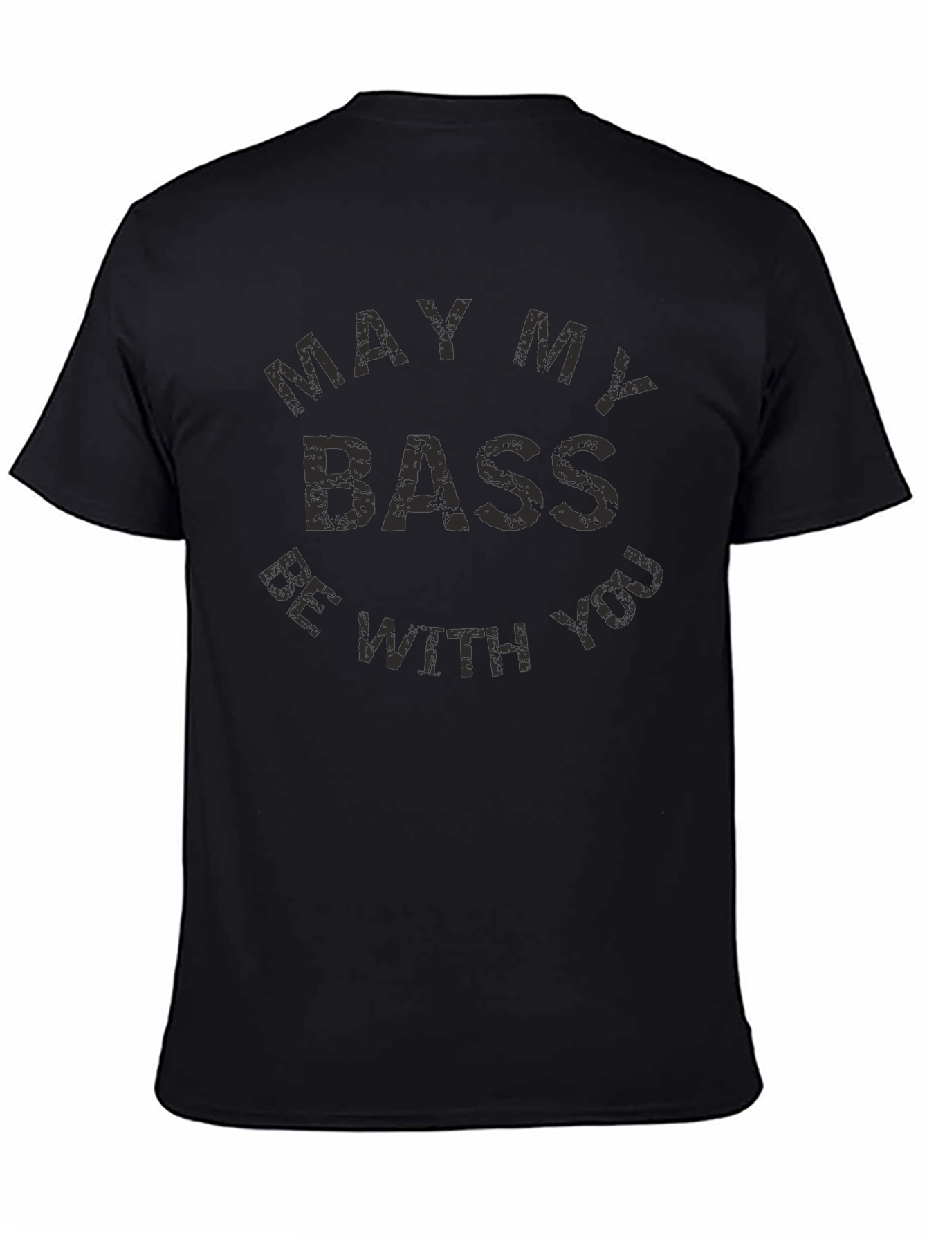 Camiseta Hombre May My Bass Be With You