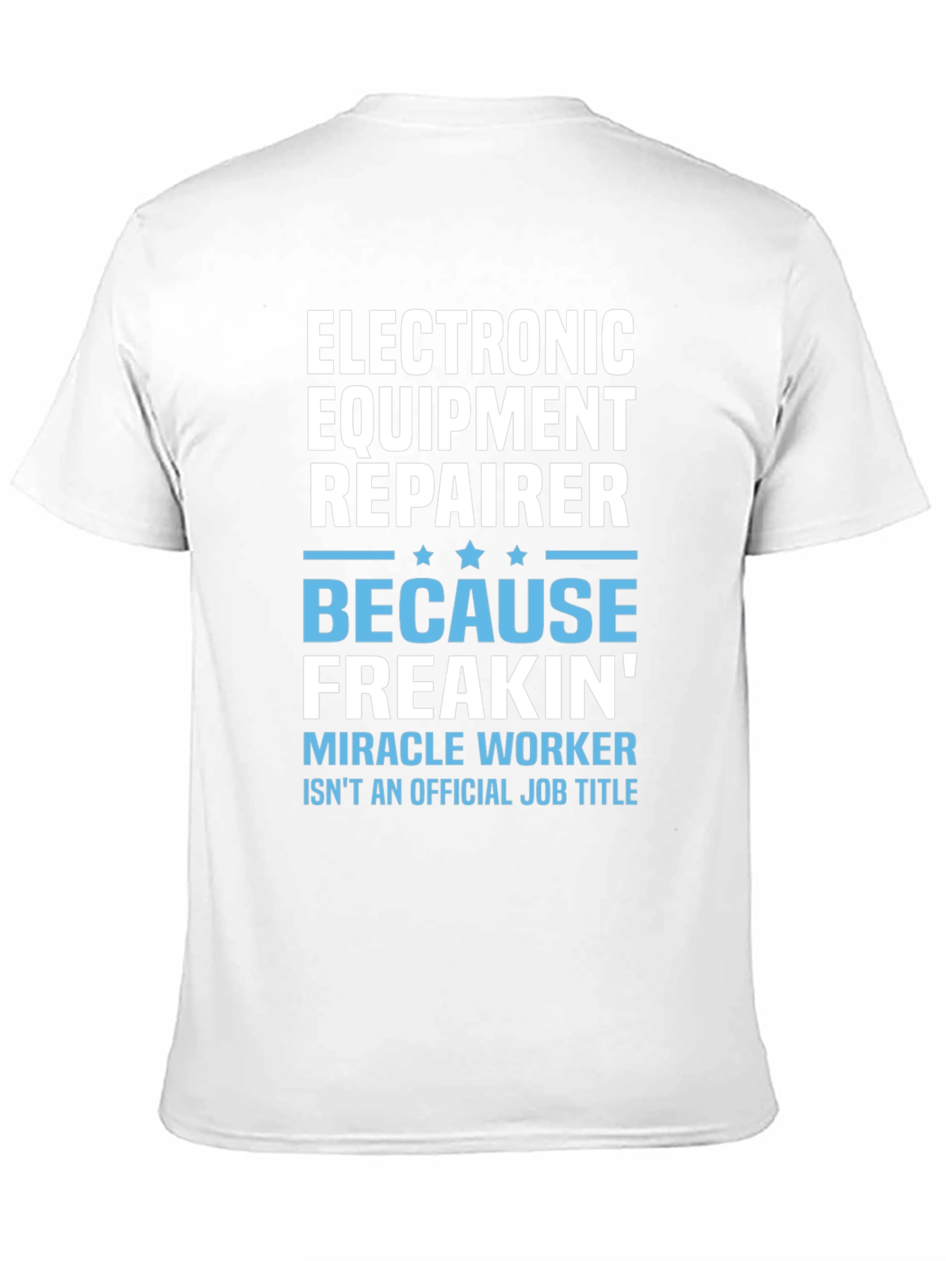 Camiseta Reparador de Equipos Electrónicos