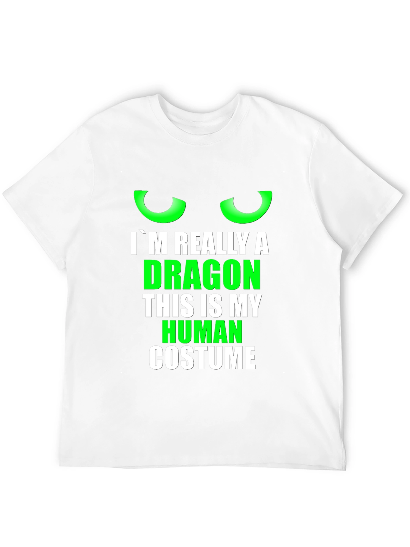 Camiseta Soy Realmente un Dragón - Disfraz Humorístico