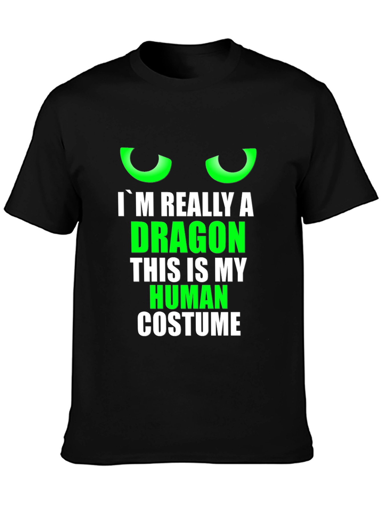 Camiseta Soy Realmente un Dragón - Disfraz Humorístico