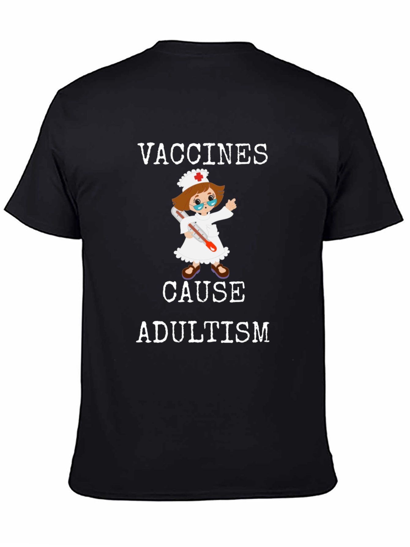 Camiseta Divertida: Vacunas Causan Adultismo