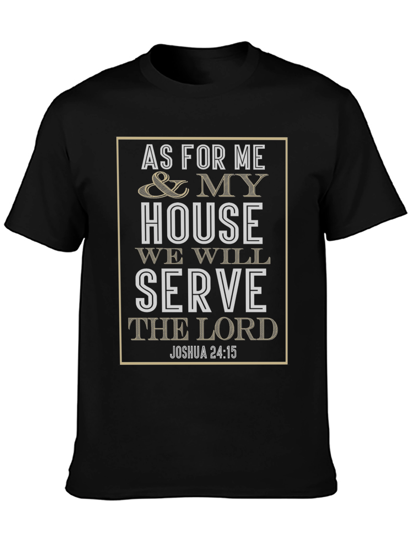 Camiseta Cristiana As For Me and My House
