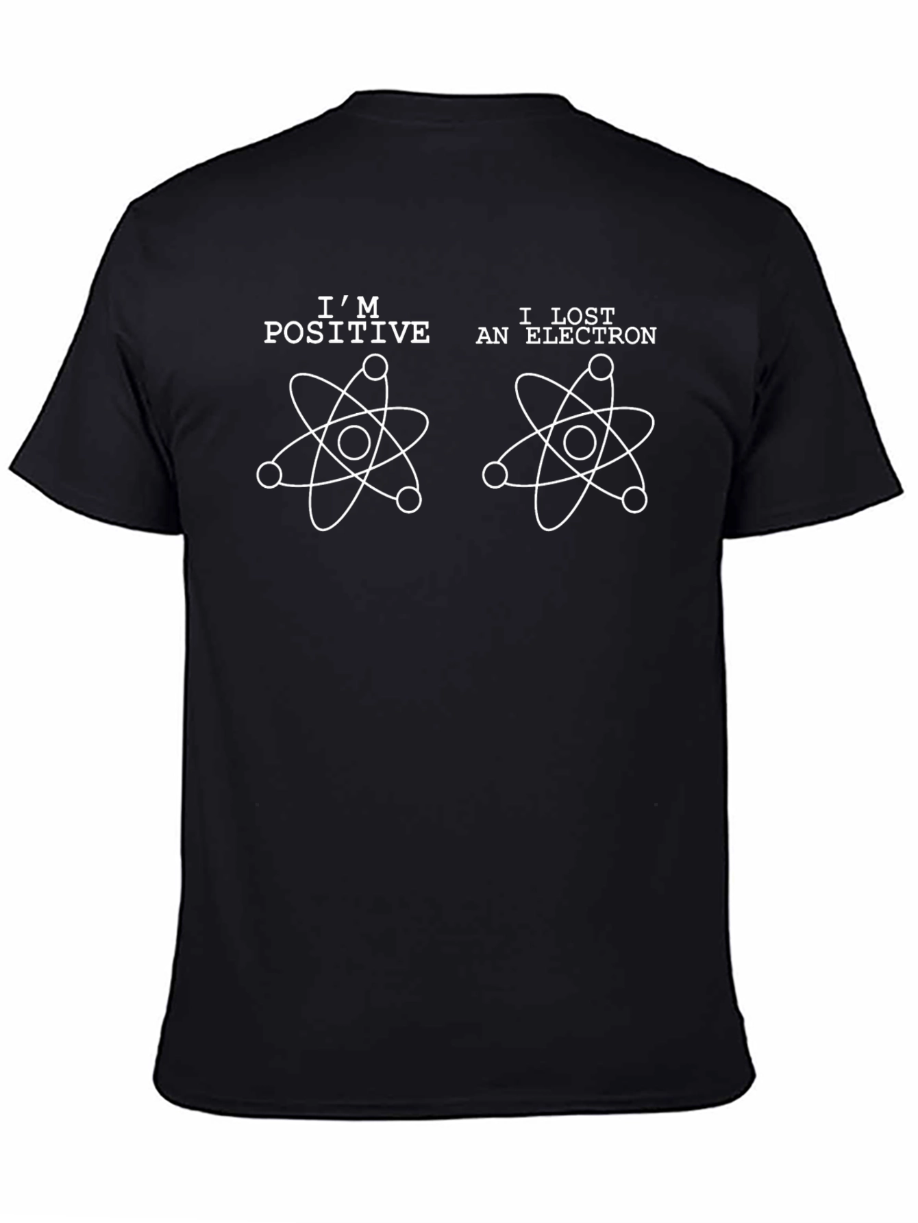 Camiseta Hombre Soy Positivo Perdí un Electrón