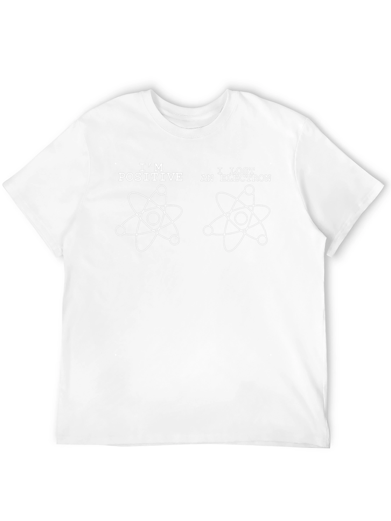 Camiseta Hombre Soy Positivo Perdí un Electrón