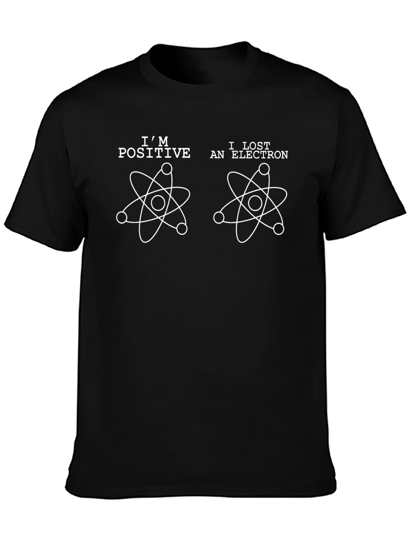 Camiseta Hombre Soy Positivo Perdí un Electrón