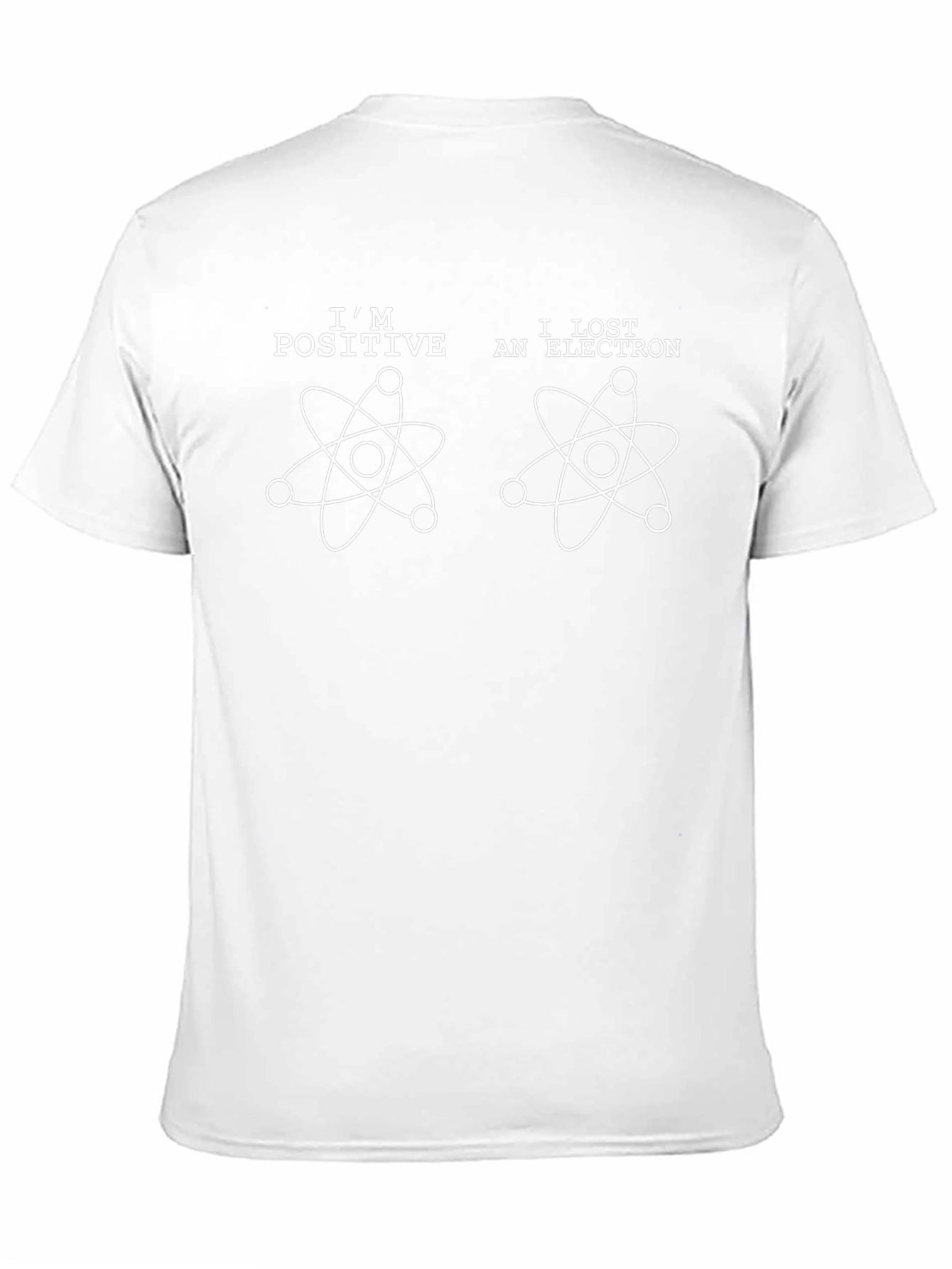 Camiseta Hombre Soy Positivo Perdí un Electrón