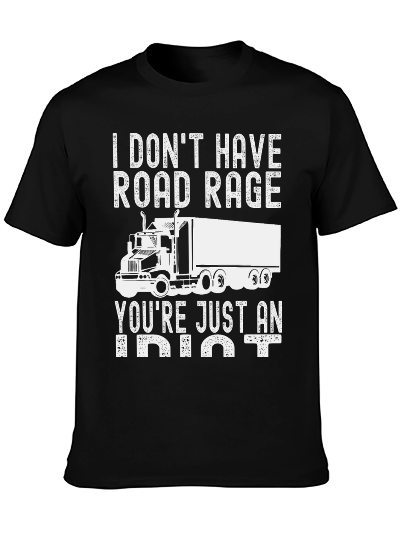 Camiseta Trucker: Sin Ira al Volante Solo Idiotas