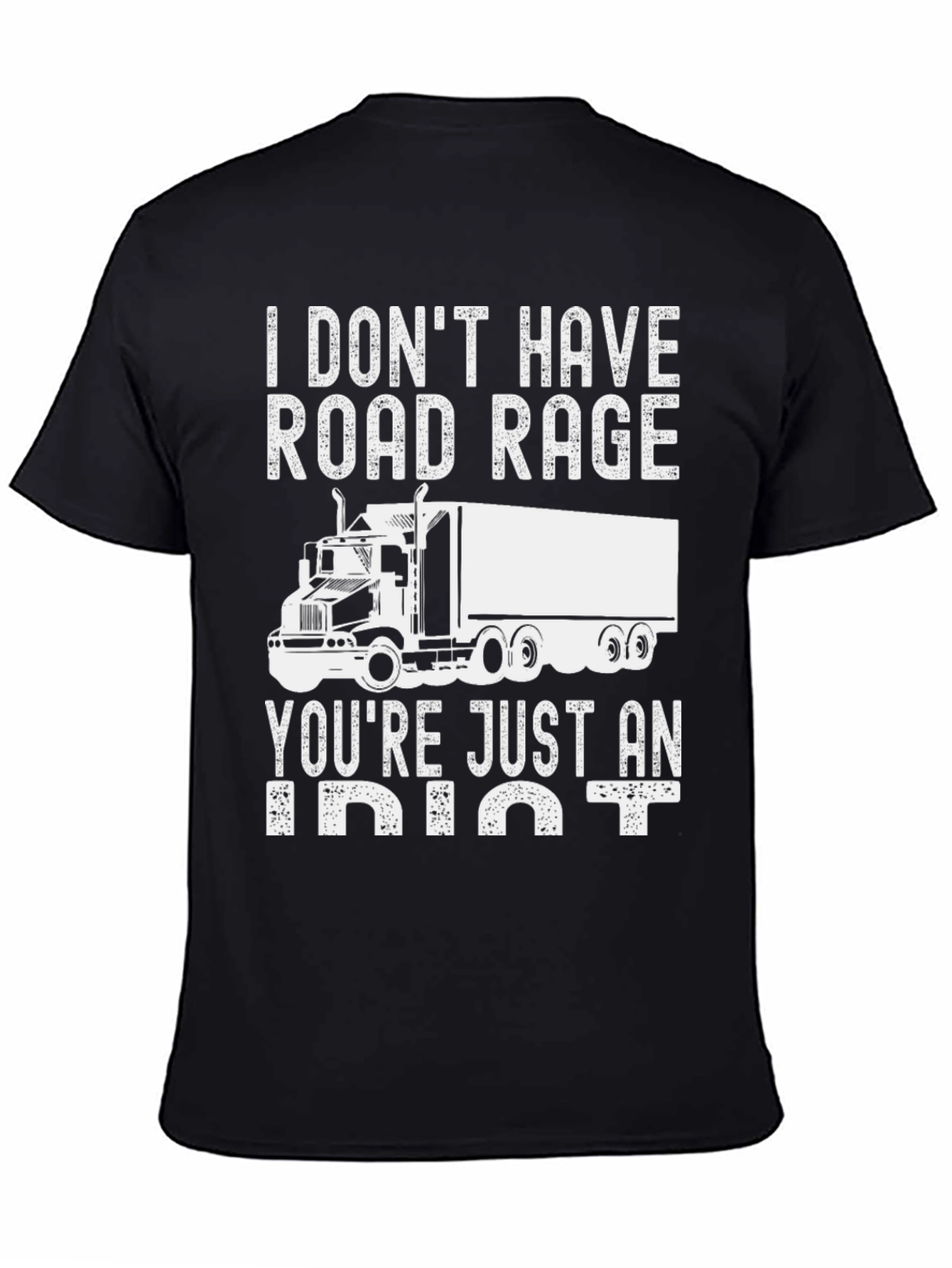 Camiseta Trucker: Sin Ira al Volante Solo Idiotas