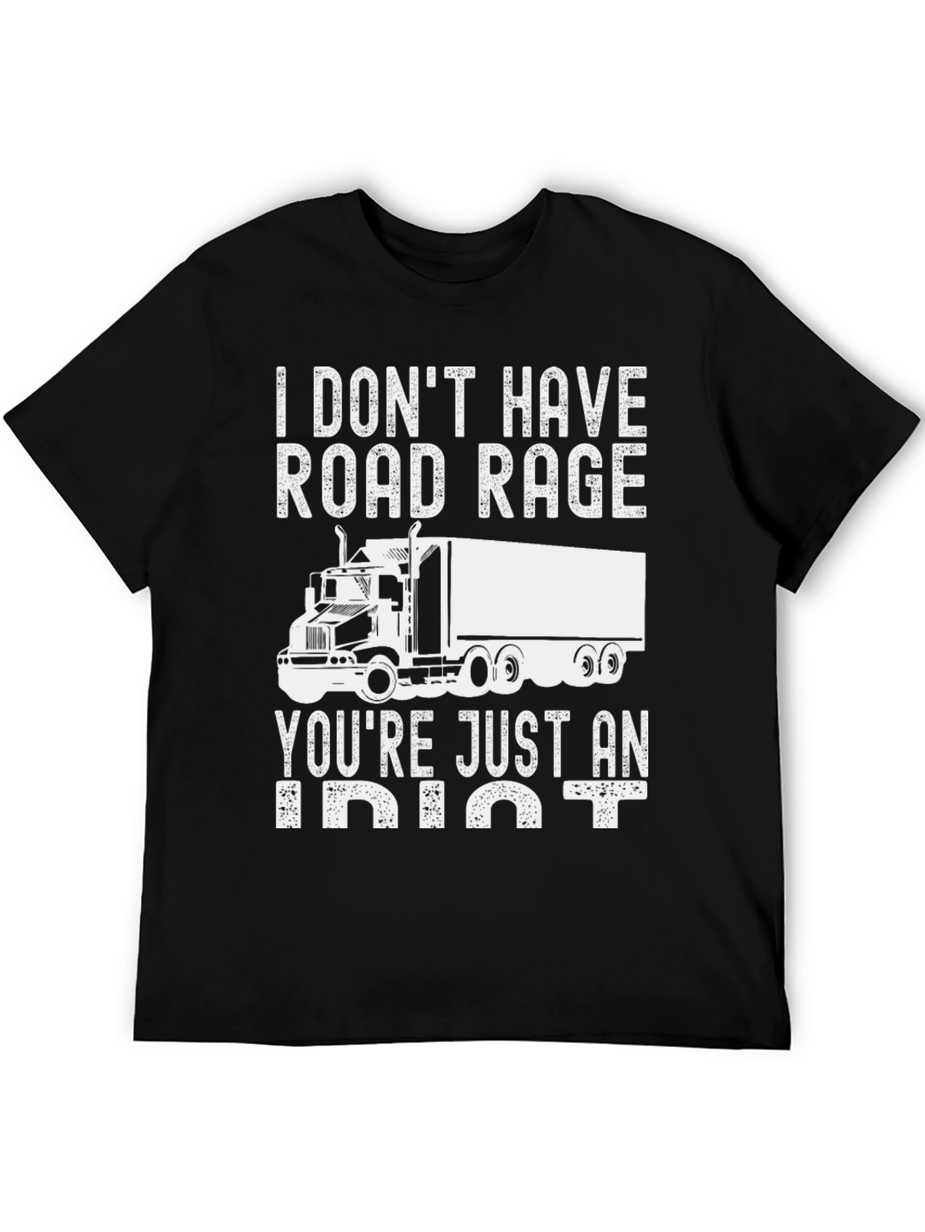 Camiseta Trucker: Sin Ira al Volante Solo Idiotas