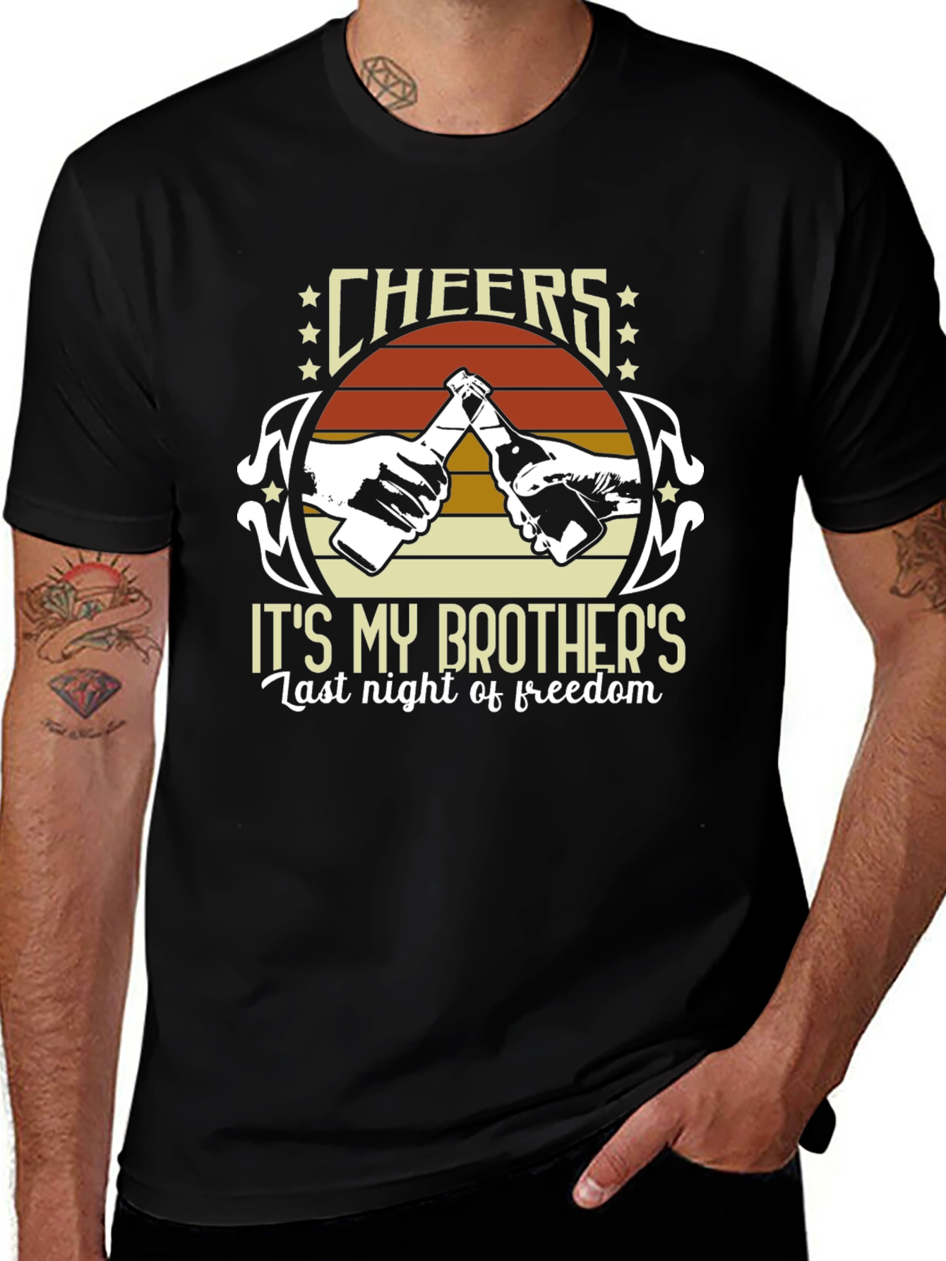 Camiseta Cheers Its My Brothers Last Night of Freedom