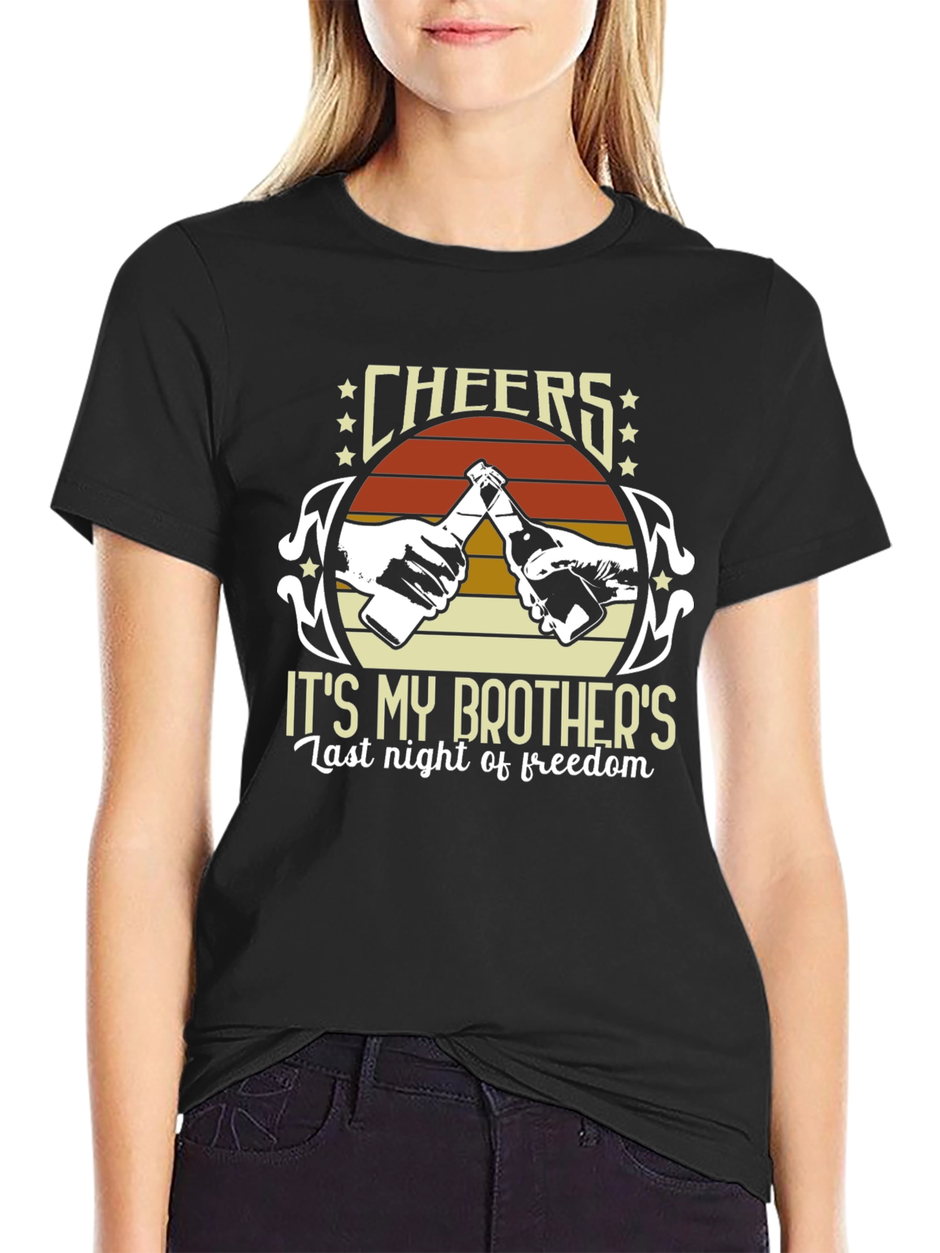 Camiseta Cheers Its My Brothers Last Night of Freedom