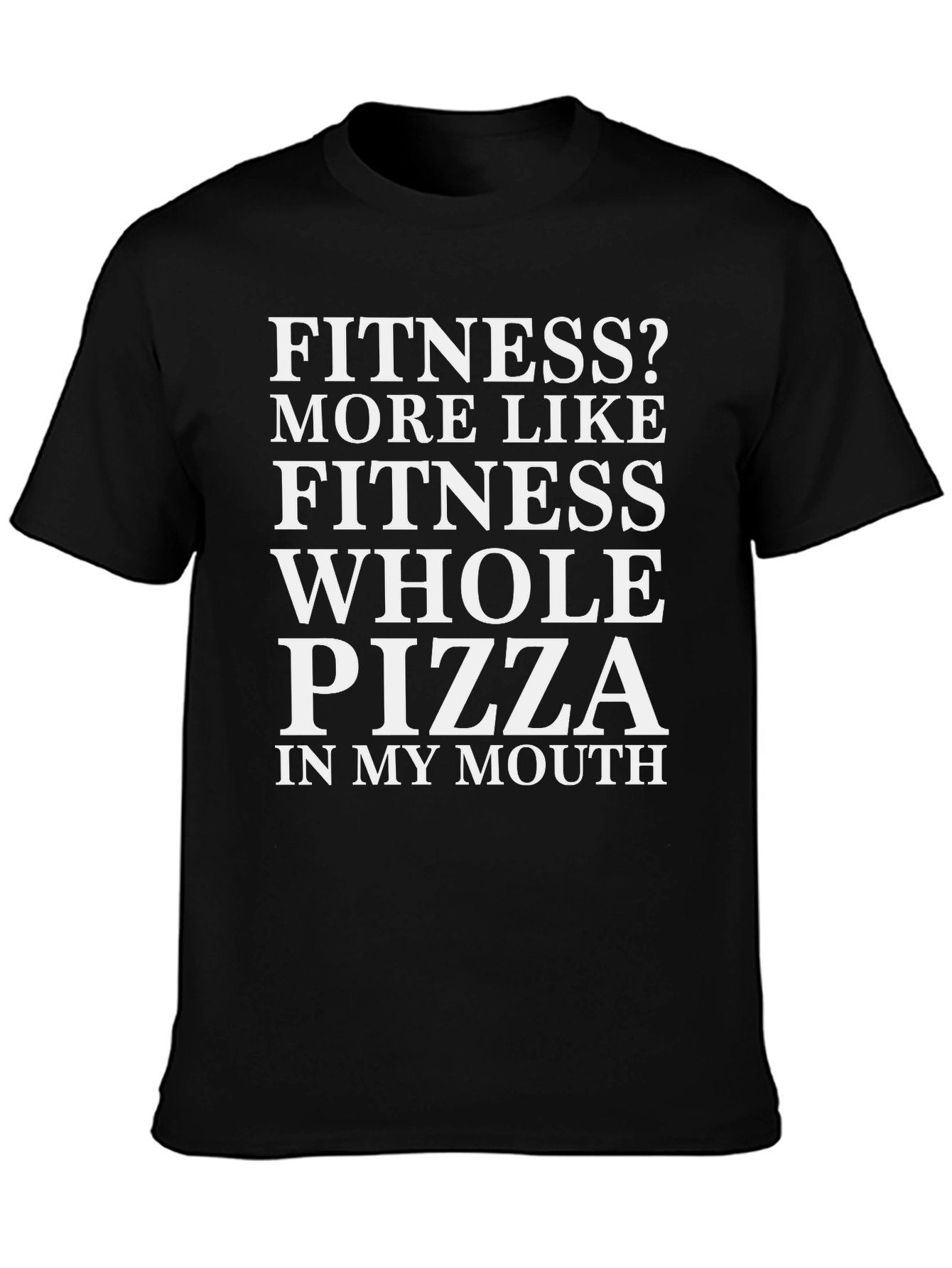 Camiseta Humorística Negra Fitness? Pizza!