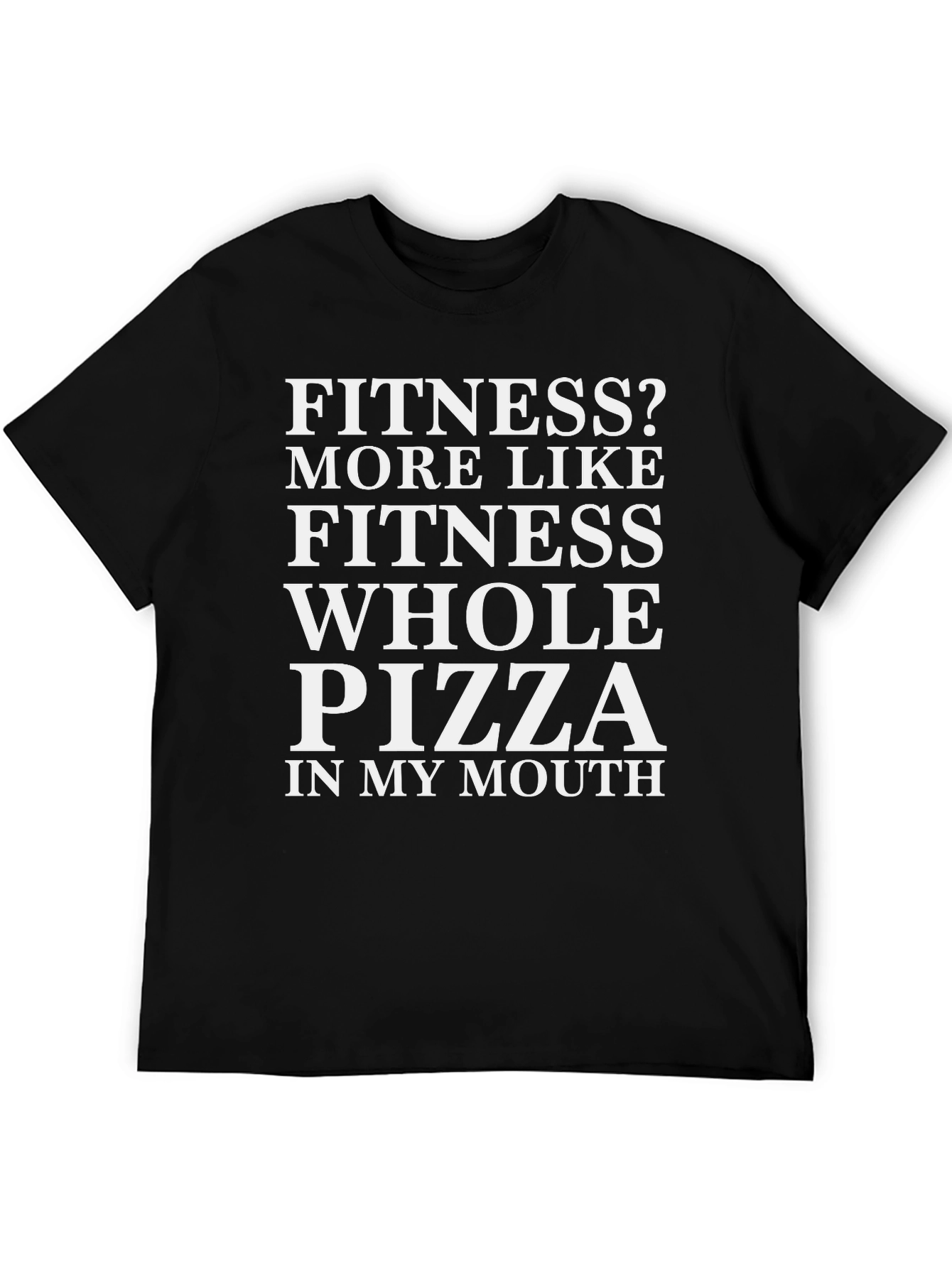 Camiseta Humorística Negra Fitness? Pizza!
