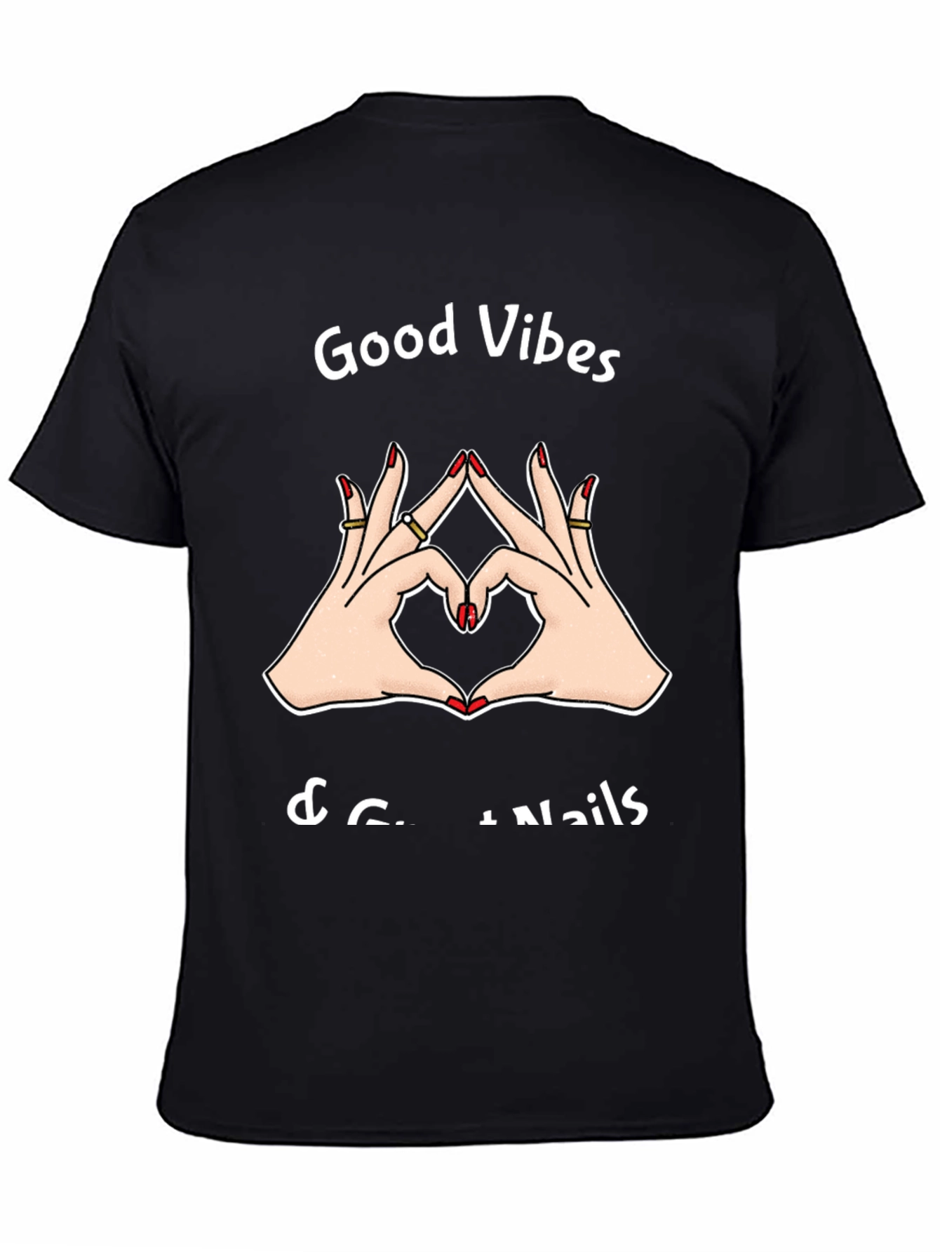 Camiseta Negra: Good Vibes & Great Nails