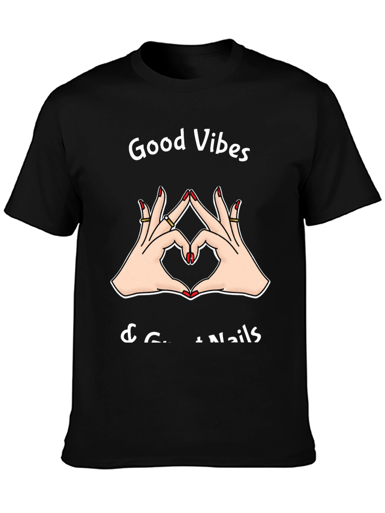Camiseta Negra: Good Vibes & Great Nails