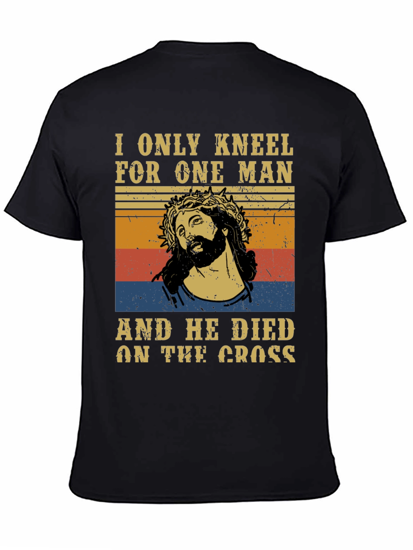 Camiseta Hombre: Solo me arrodillo ante uno