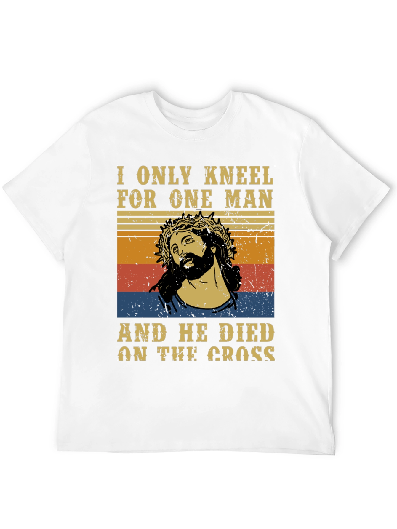 Camiseta Hombre: Solo me arrodillo ante uno