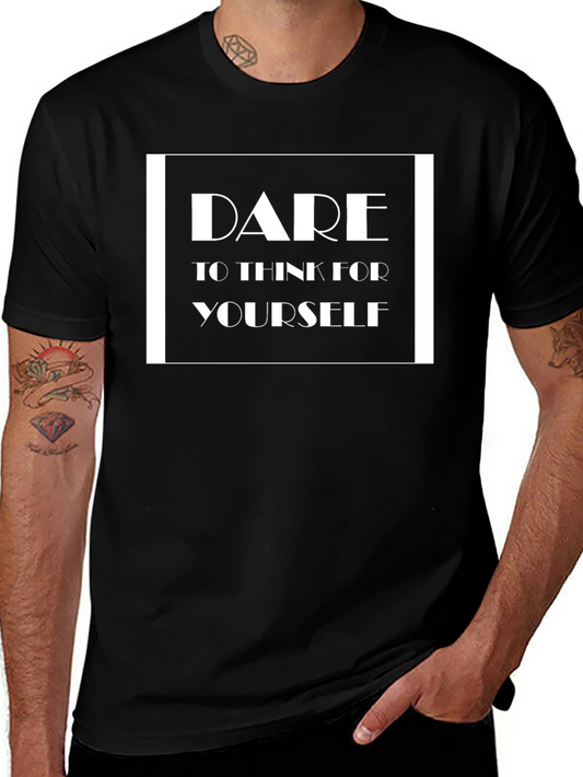 Camiseta Negra Atrévete a pensar por ti mismo