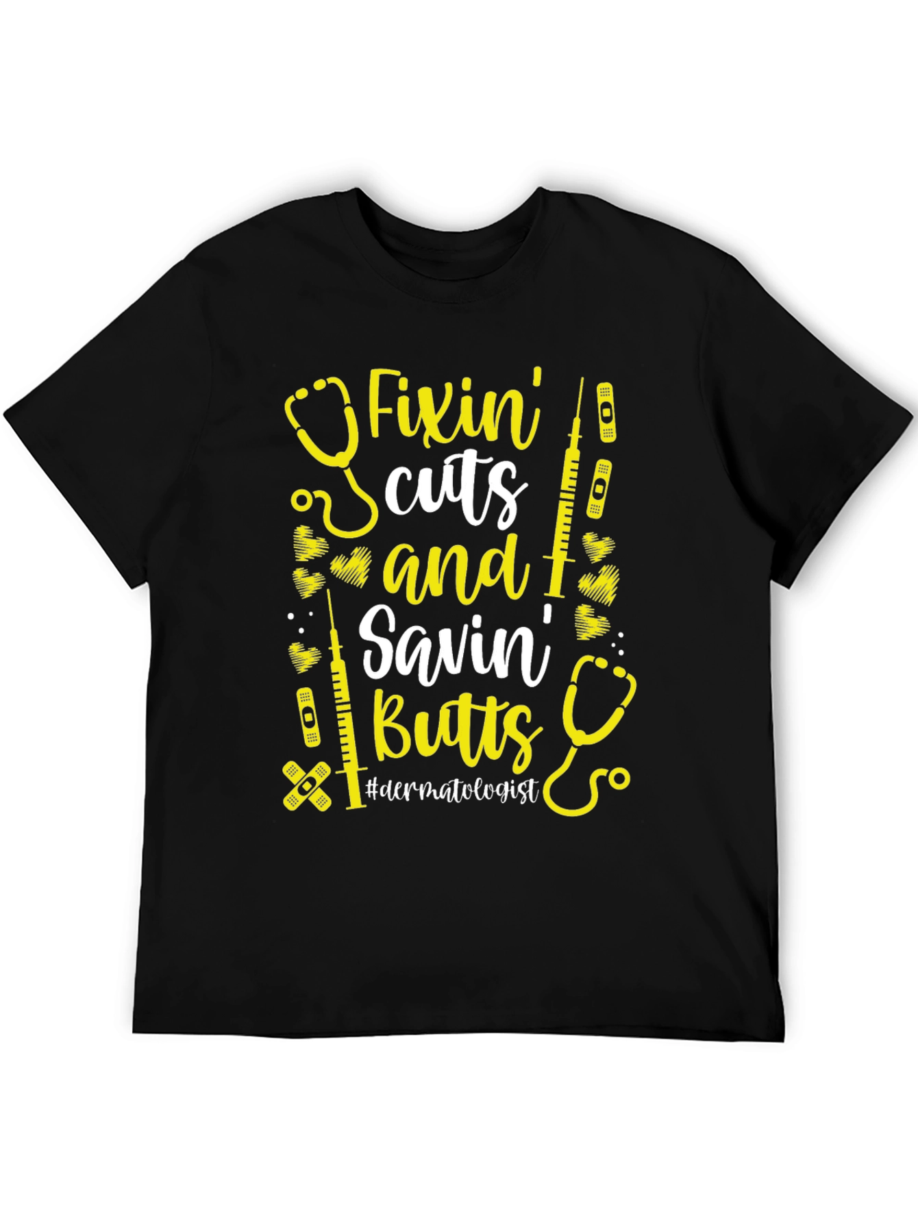 Camiseta Negra: Fixin Cuts & Savin Butts Dermatólogo