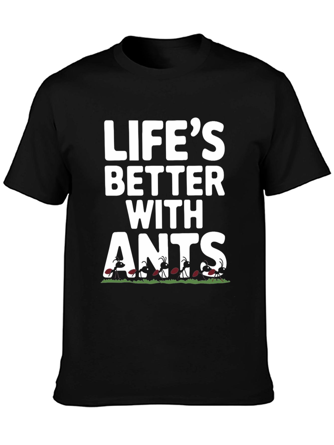 Camiseta Negra Divertida Lifes Better With Ants