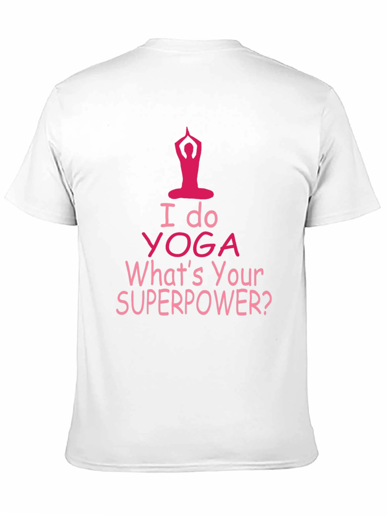 Camiseta Yoga: ¿Cuál es tu superpoder?