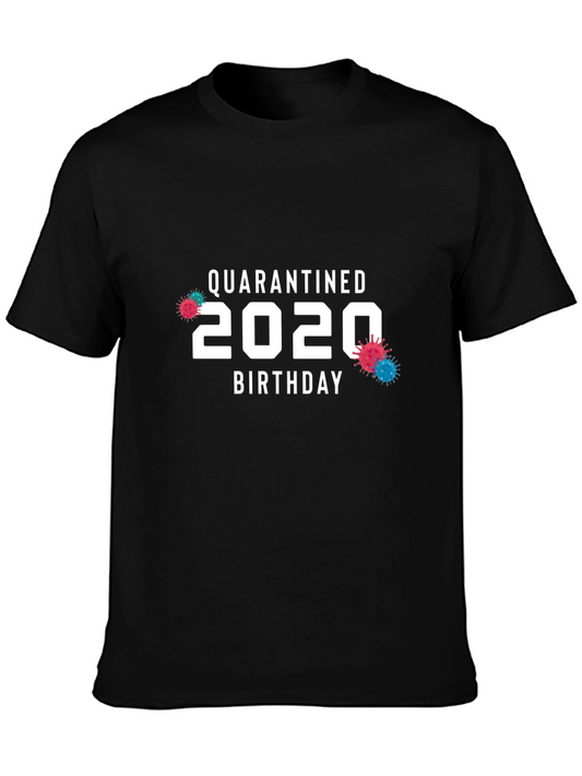 Camiseta Quarantined Birthday 2020 Negra