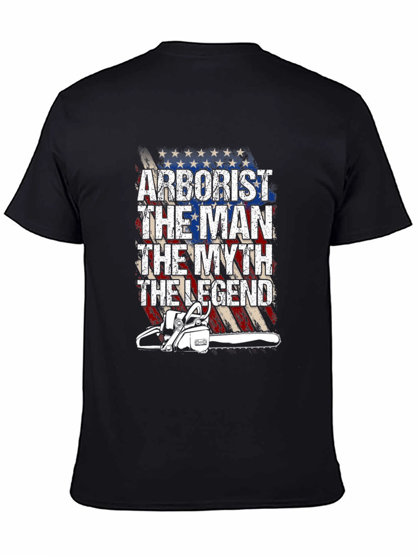 Camiseta Arborista: El Hombre El Mito La Leyenda