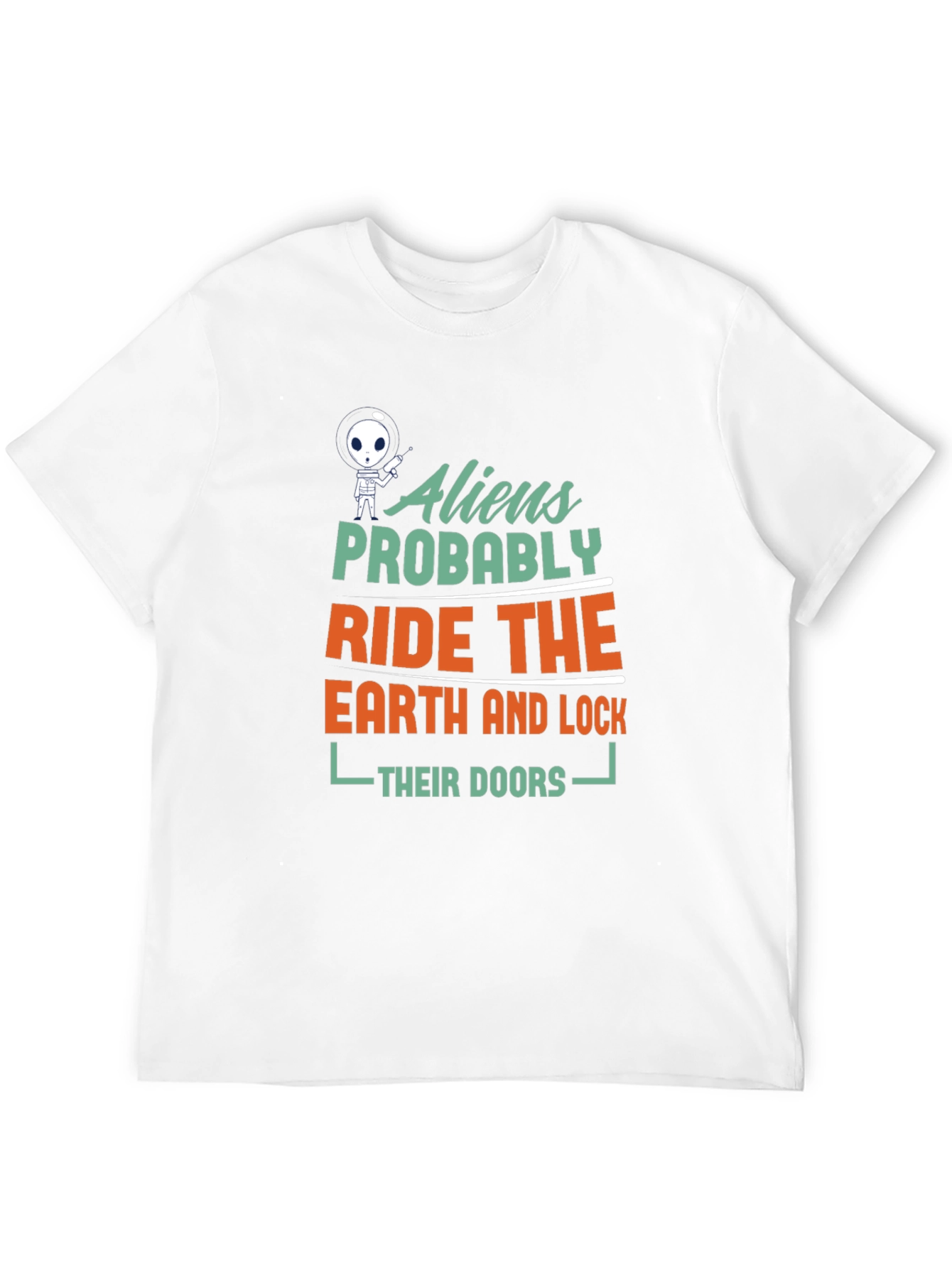 Camiseta Negra: Aliens Probablemente Conduzcan la Tierra