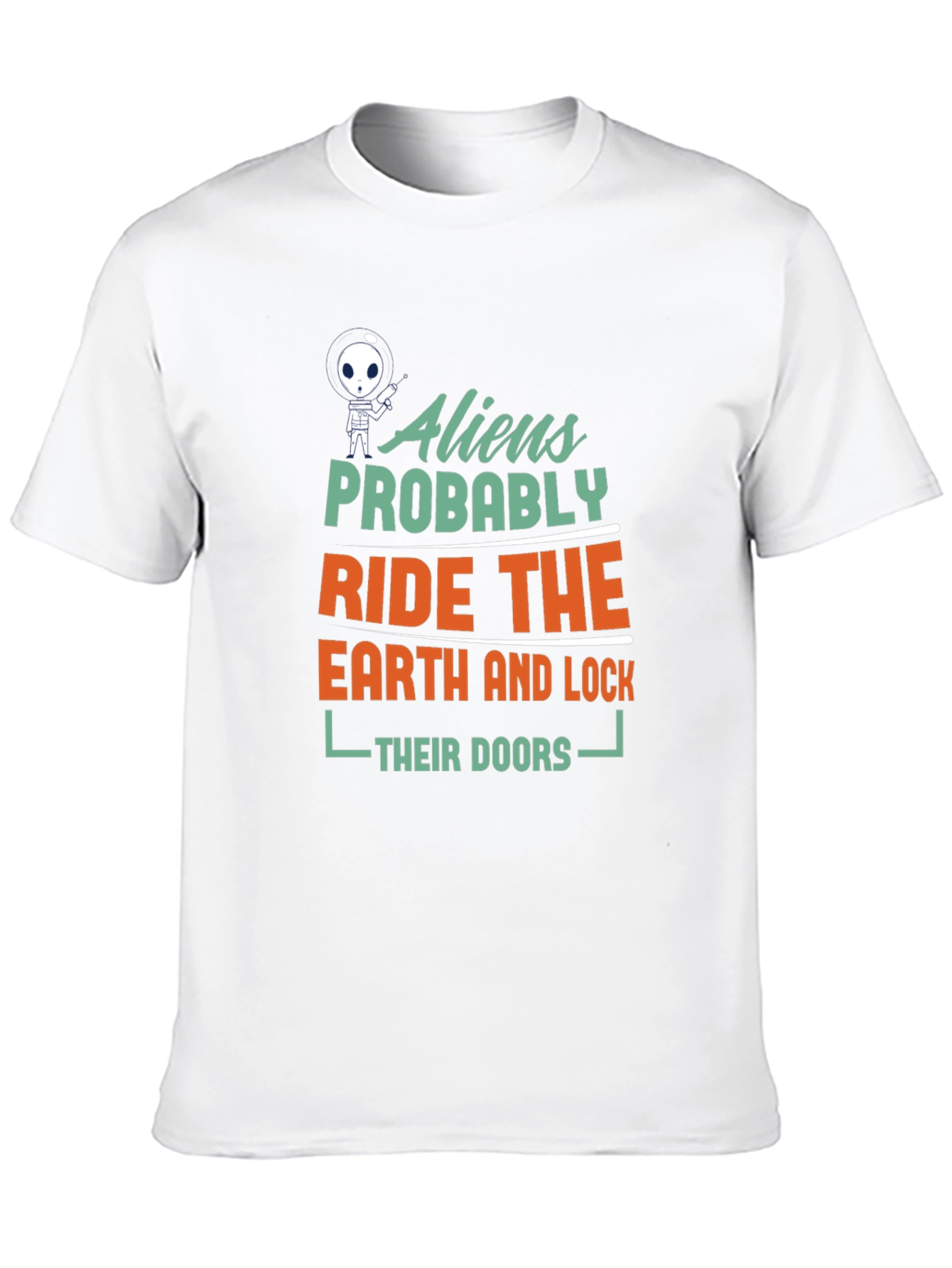 Camiseta Negra: Aliens Probablemente Conduzcan la Tierra