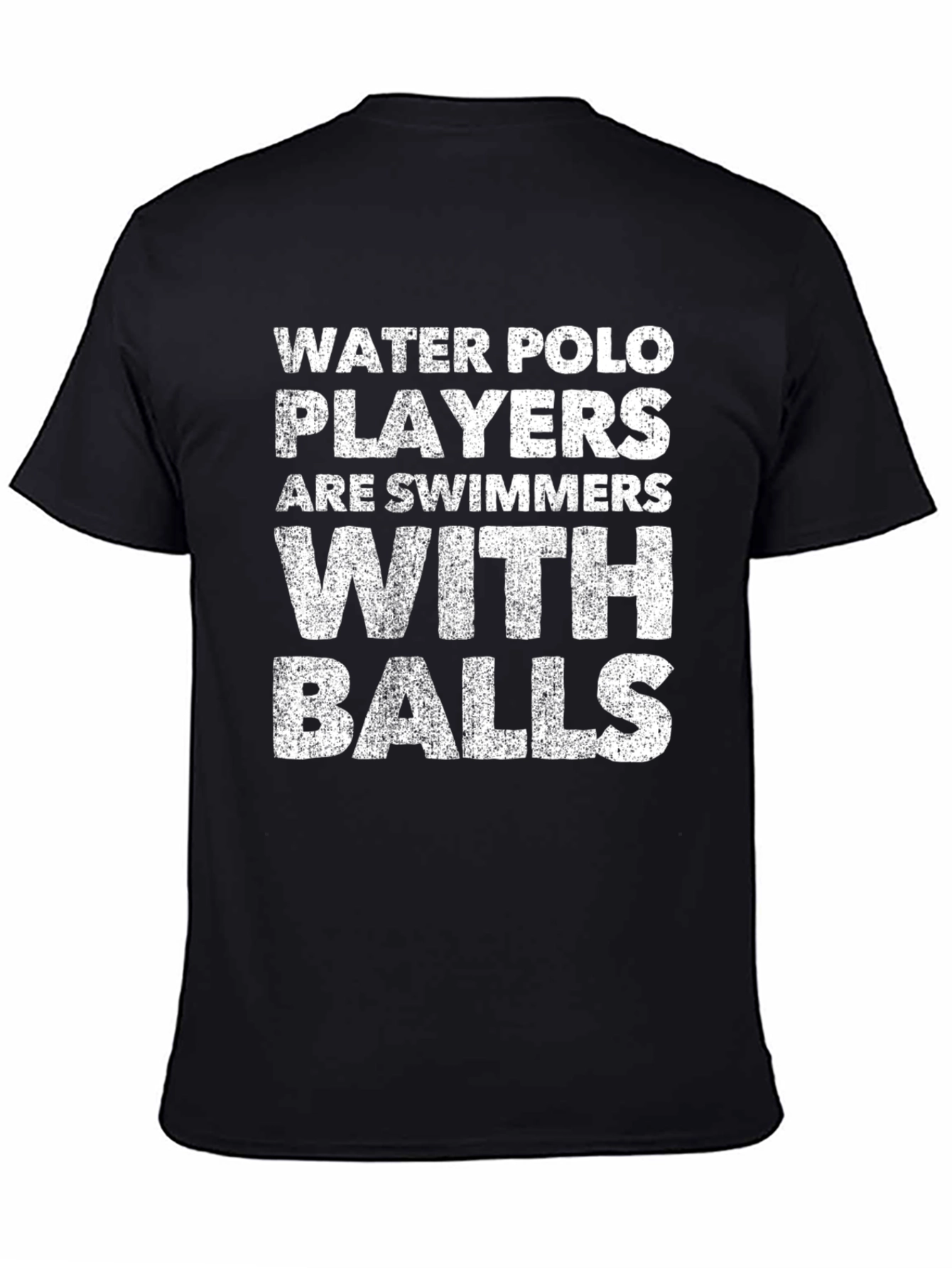 Camiseta Negra: Water Polo Players Are Swimmers With Balls