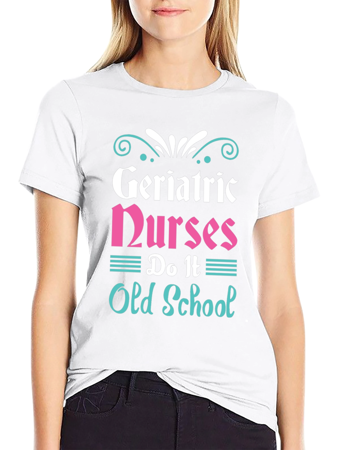 Camiseta Geriatric Nurses: Estilo Clásico