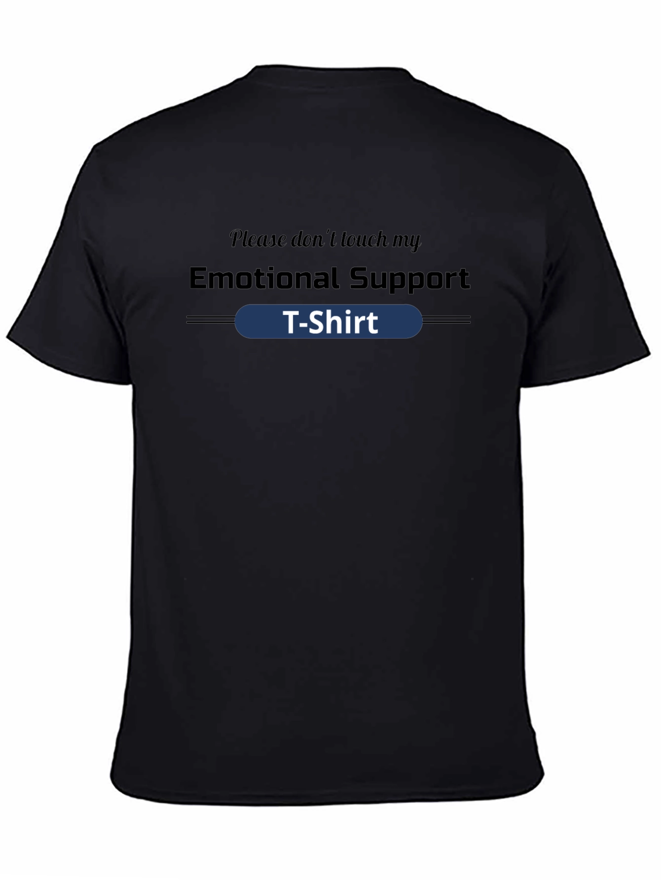 Camiseta de Soporte Emocional - No Tocar