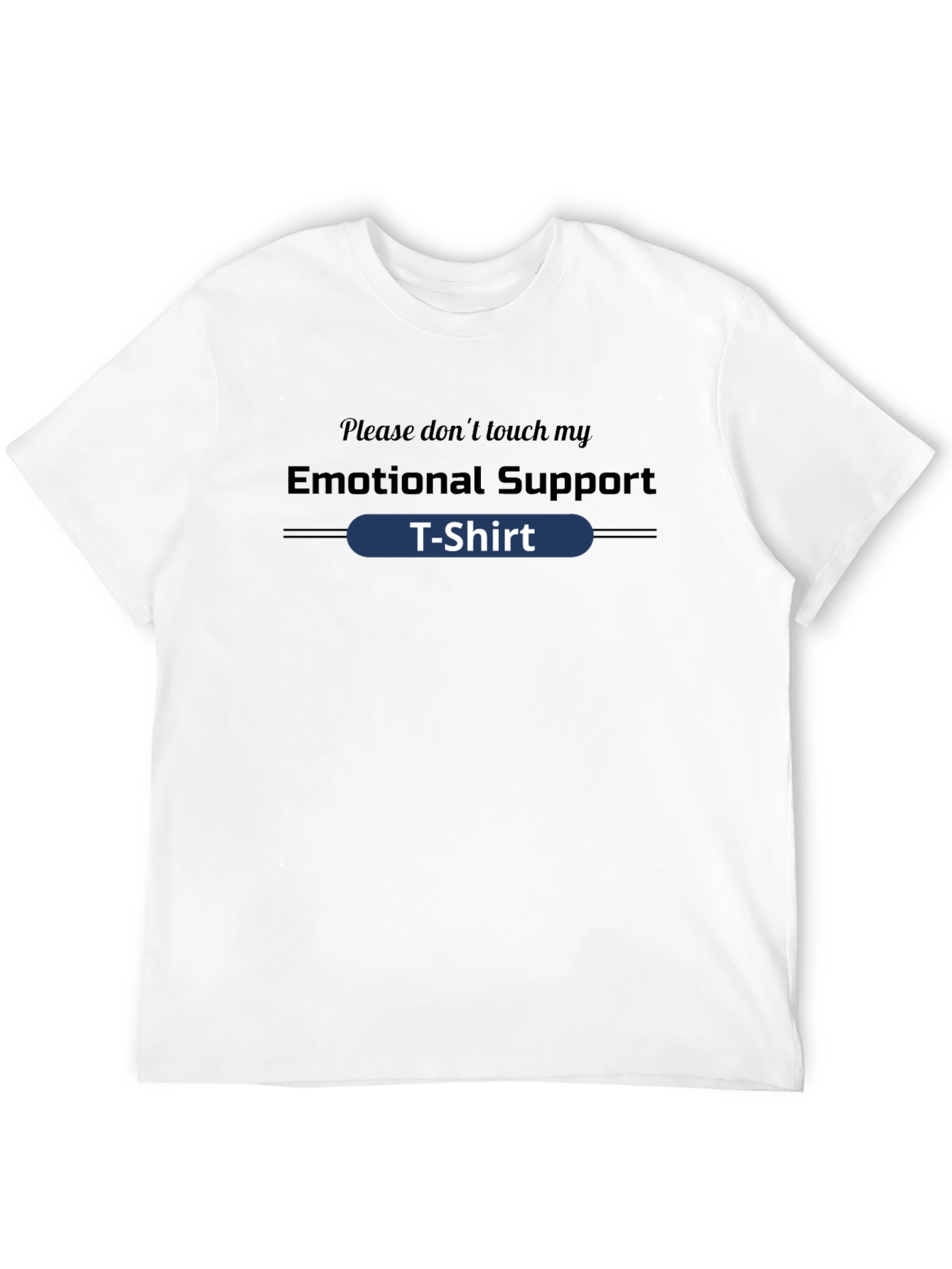 Camiseta de Soporte Emocional - No Tocar