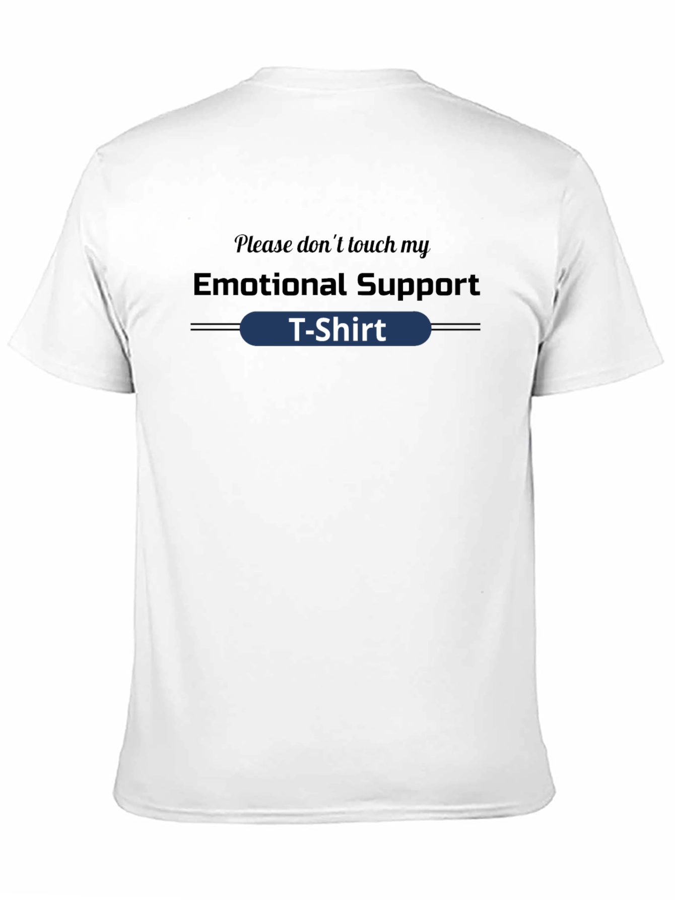 Camiseta de Soporte Emocional - No Tocar