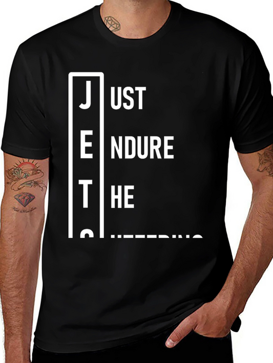 Camiseta Negra: Just Endure The Suffering